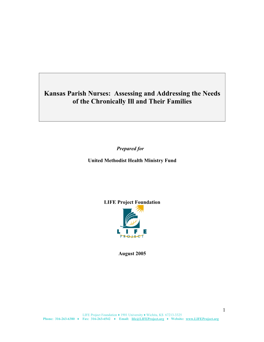 Kansas Parish Nurses: Assessing and Addressing the Needs of the Chronically Ill and Their