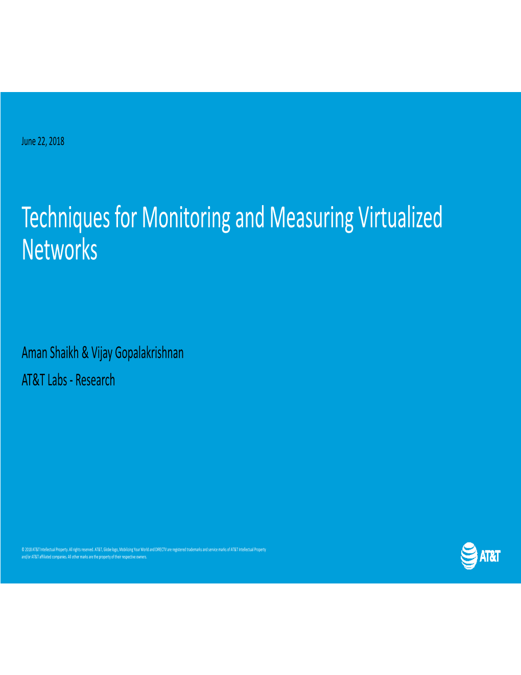 Techniques for Monitoring and Measuring Virtualized Networks