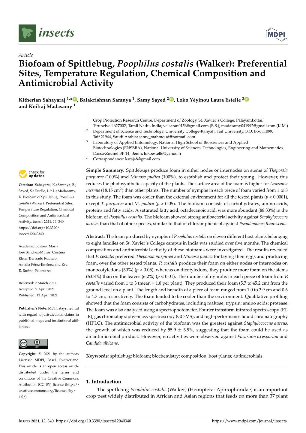 Biofoam of Spittlebug, Poophilus Costalis (Walker): Preferential Sites, Temperature Regulation, Chemical Composition and Antimicrobial Activity