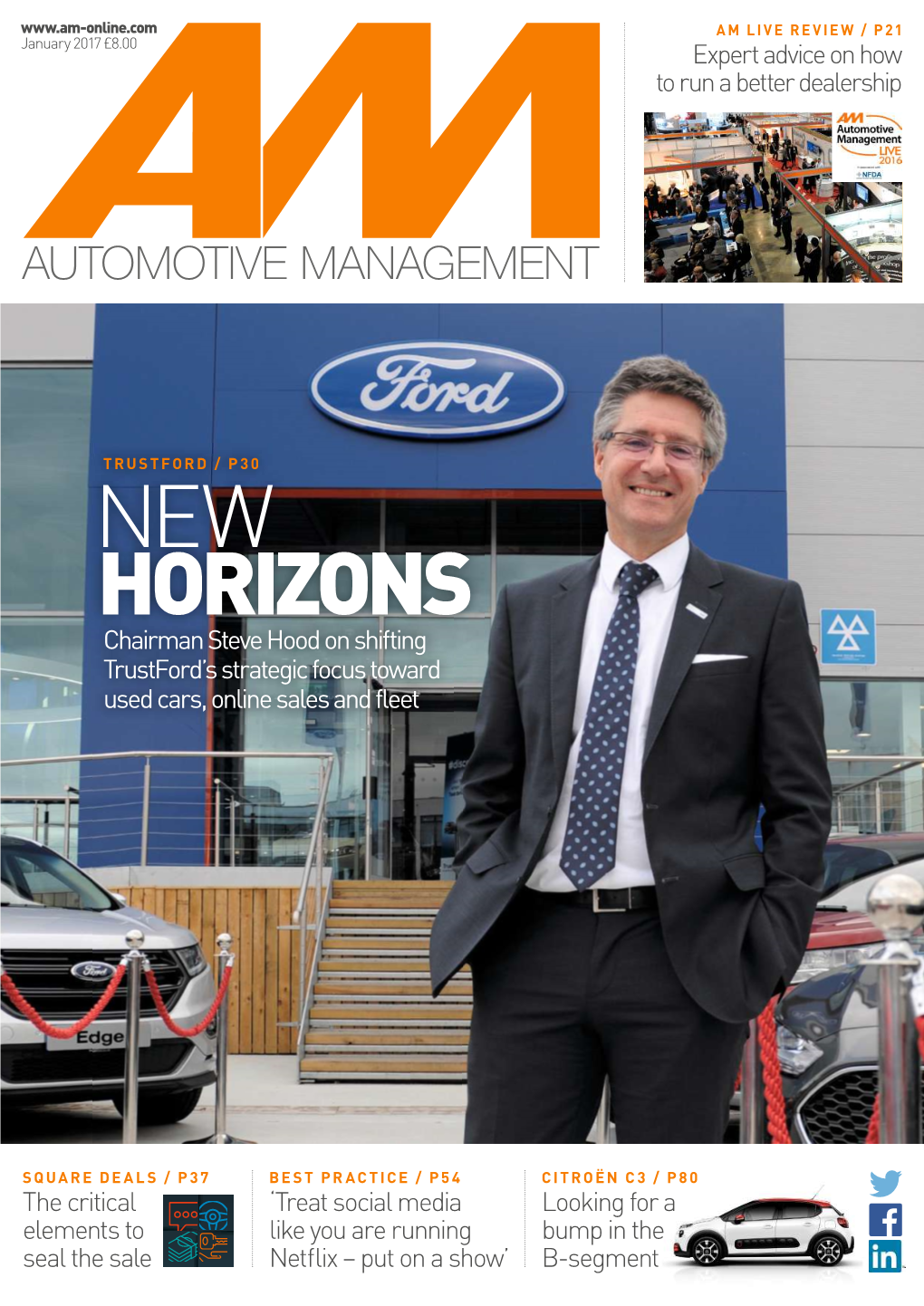 NEW HORIZONS Chairman Steve Hood on Shifting Trustford’S Strategic Focus Toward Used Cars, Online Sales and Fleet