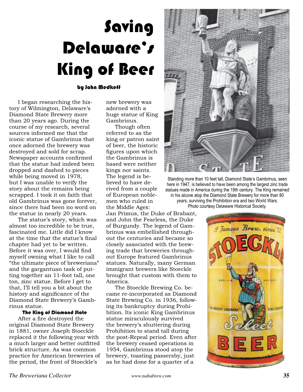 Saving Delaware's King of Beer