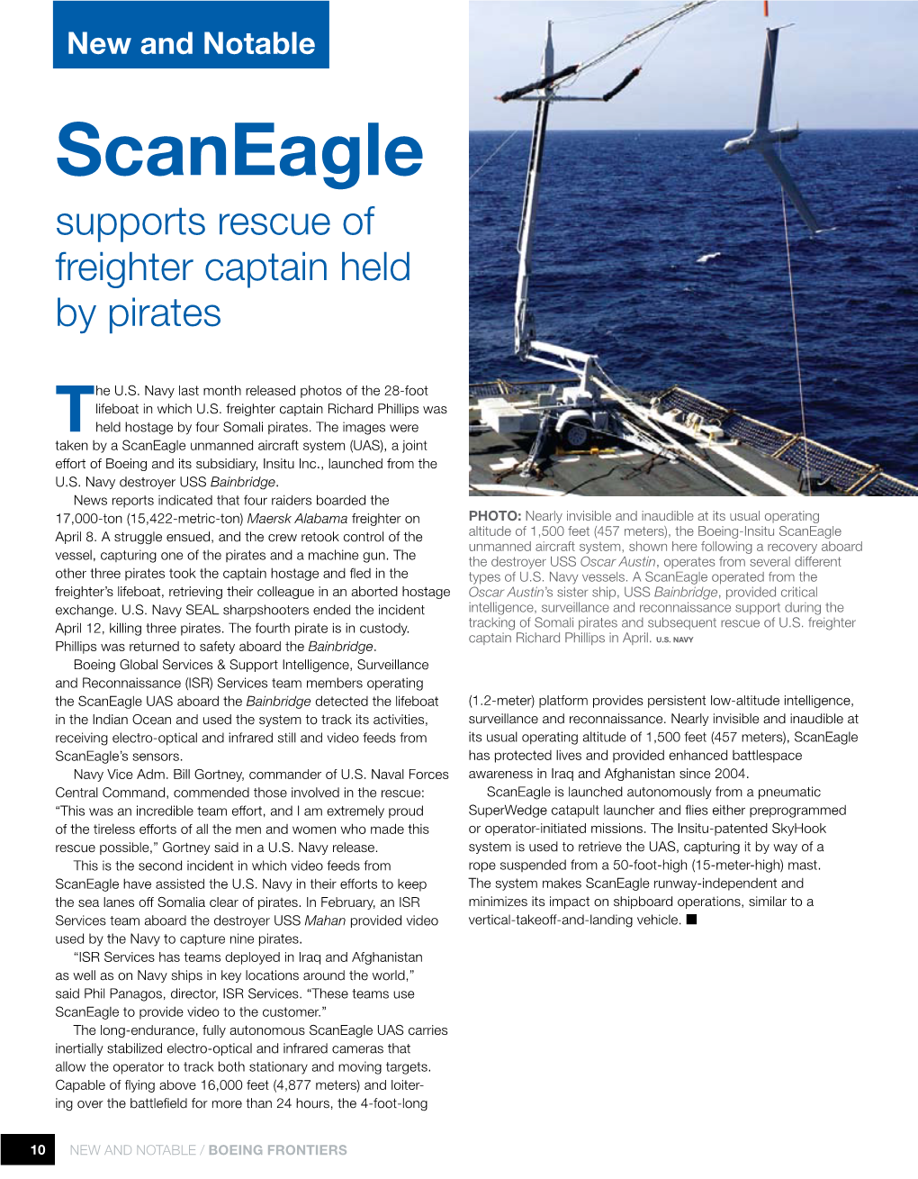 Scaneagle Supports Rescue of Freighter Captain Held by Pirates