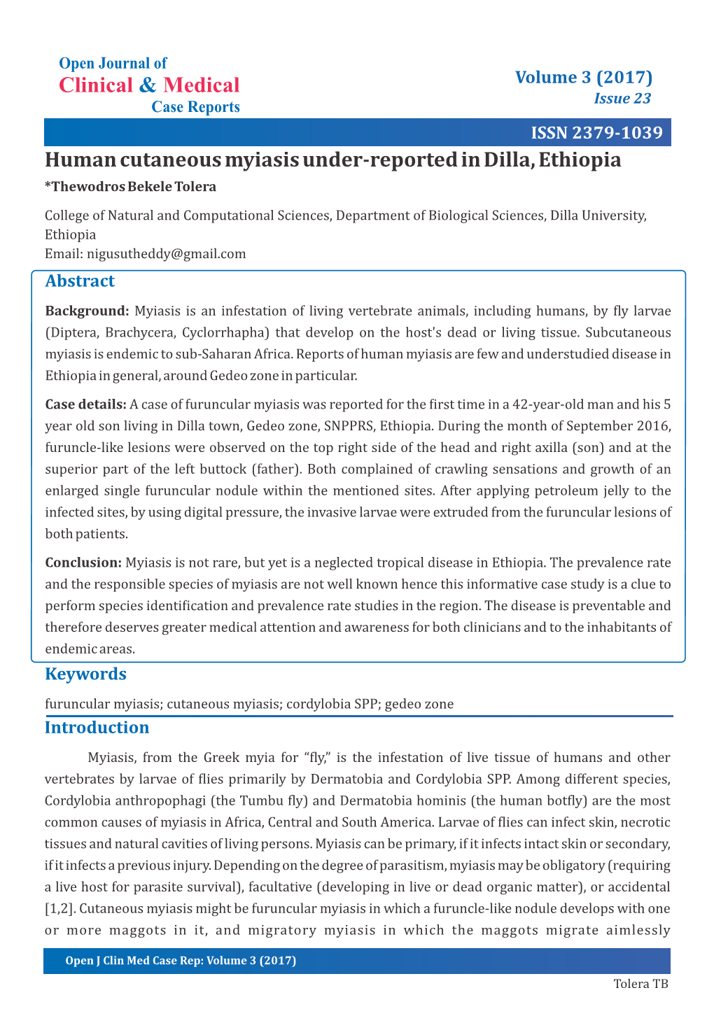 Human Cutaneous Myiasis Under-Reported in Dilla, Ethiopia