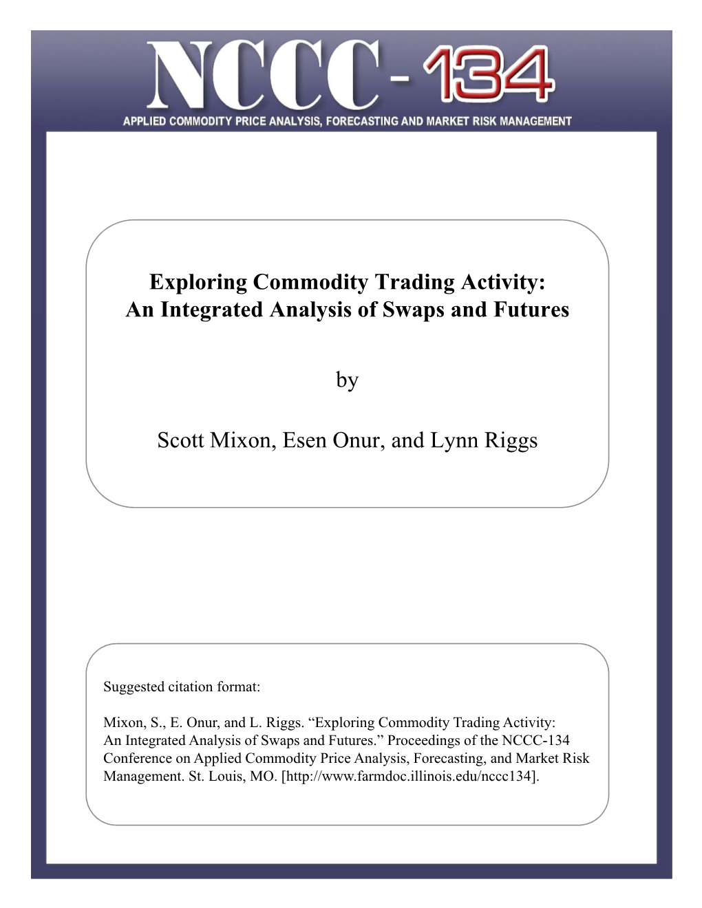 An Integrated Analysis of Swaps and Futures by Scott Mixon, Esen Onur