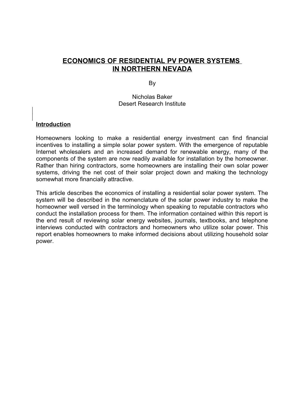 Economics of Residential Pv Power Systems