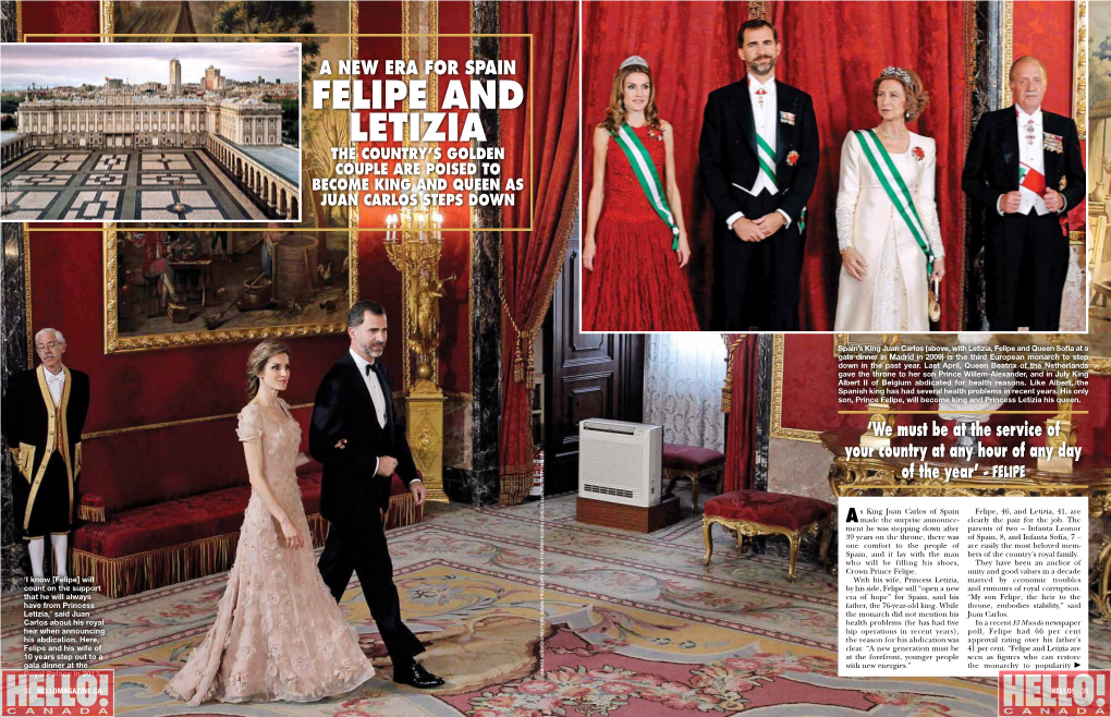 Felipe and Letizia the Country’S Golden Couple Are Poised to Become King and Queen As Juan Carlos Steps Down