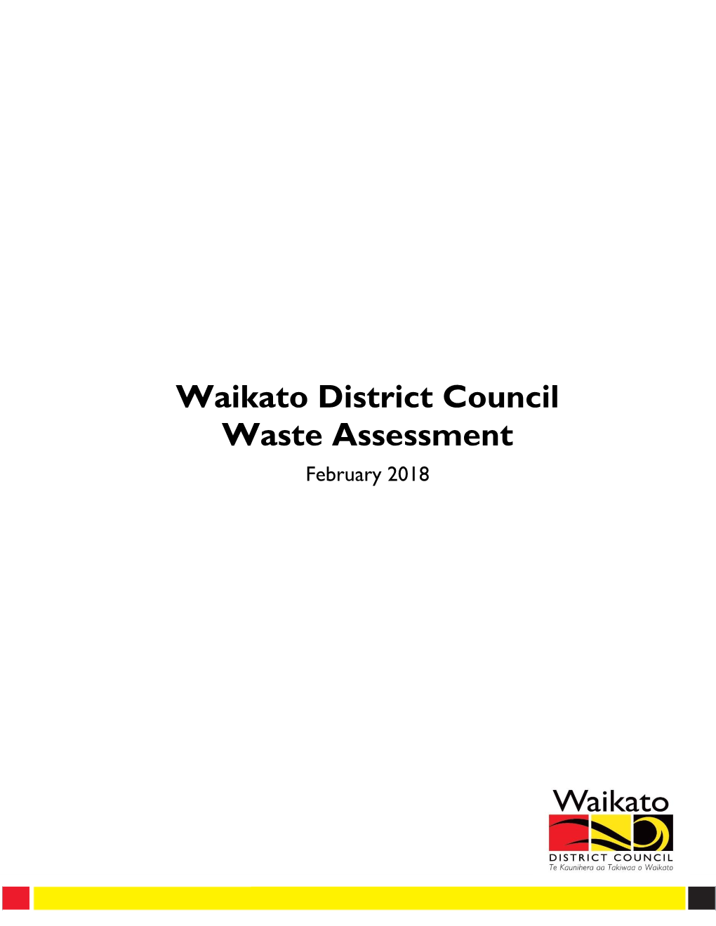 Waikato District Council Waste Assessment February 2018