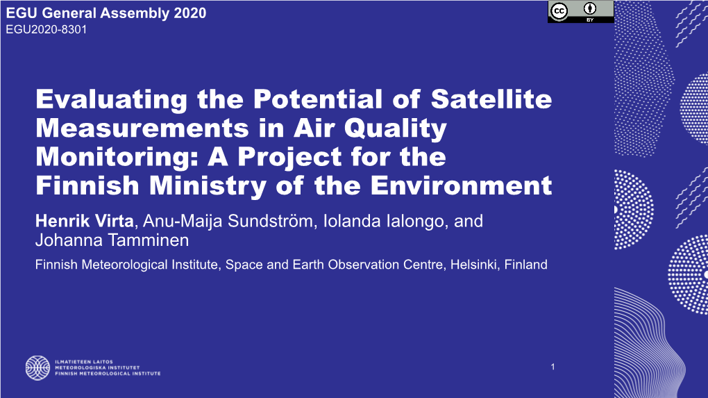 Evaluating the Potential of Satellite Measurements in Air Quality