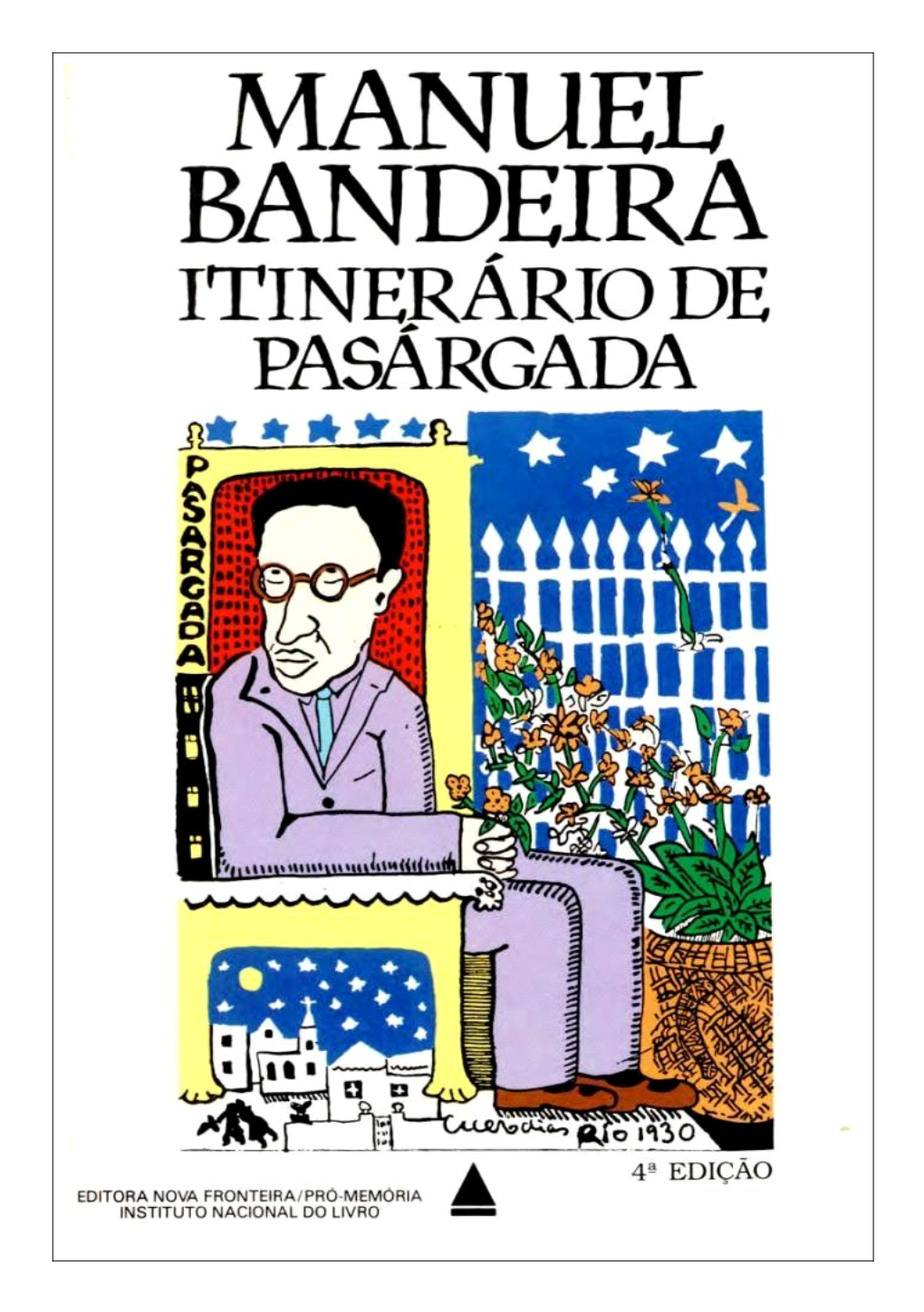 Manuel Bandeira Itinerário De Pasárgada