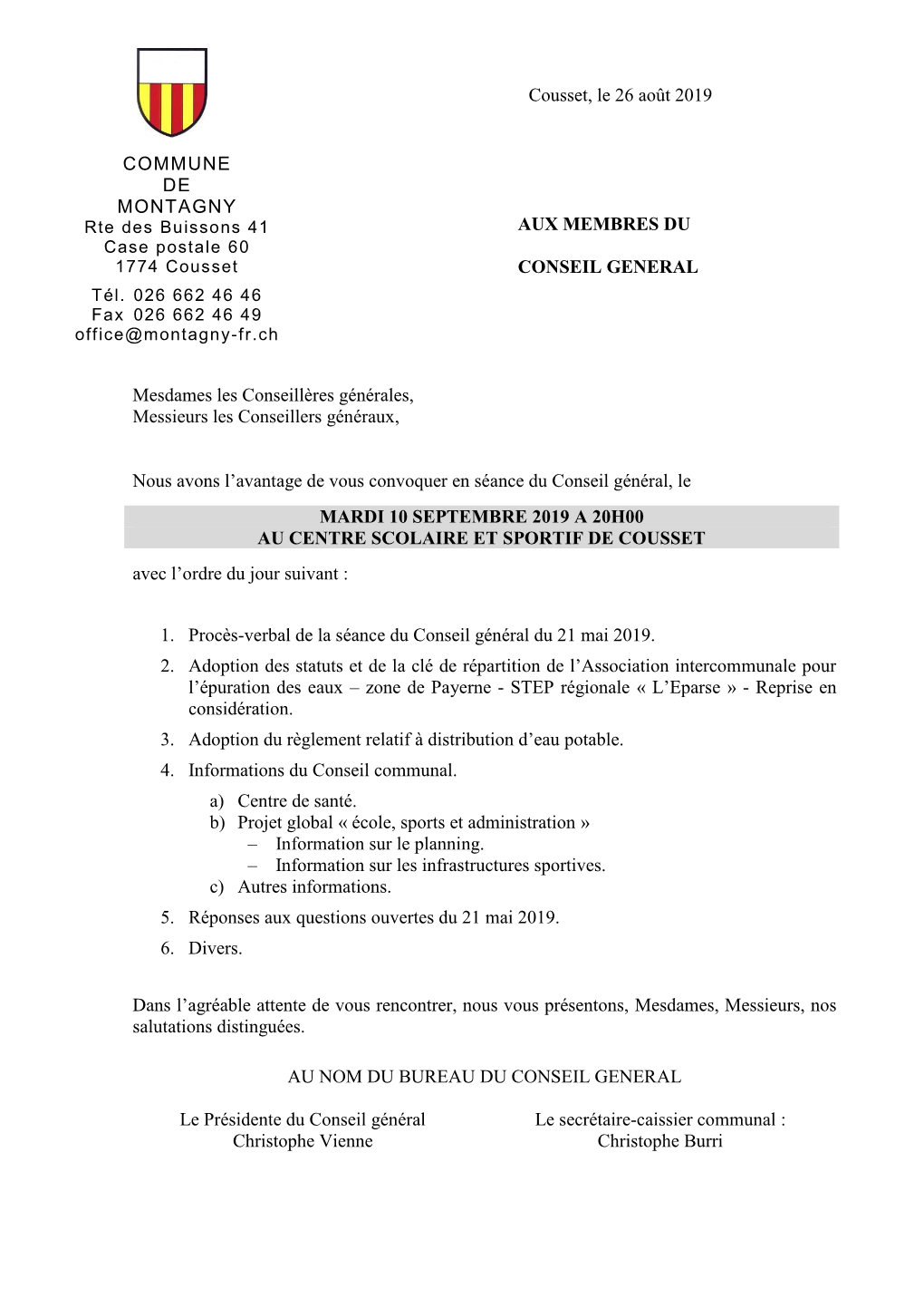 Cousset, Le 26 Août 2019 AUX MEMBRES DU CONSEIL GENERAL Mesdames Les Conseillères Générales, Messieurs Les Conseillers Gé