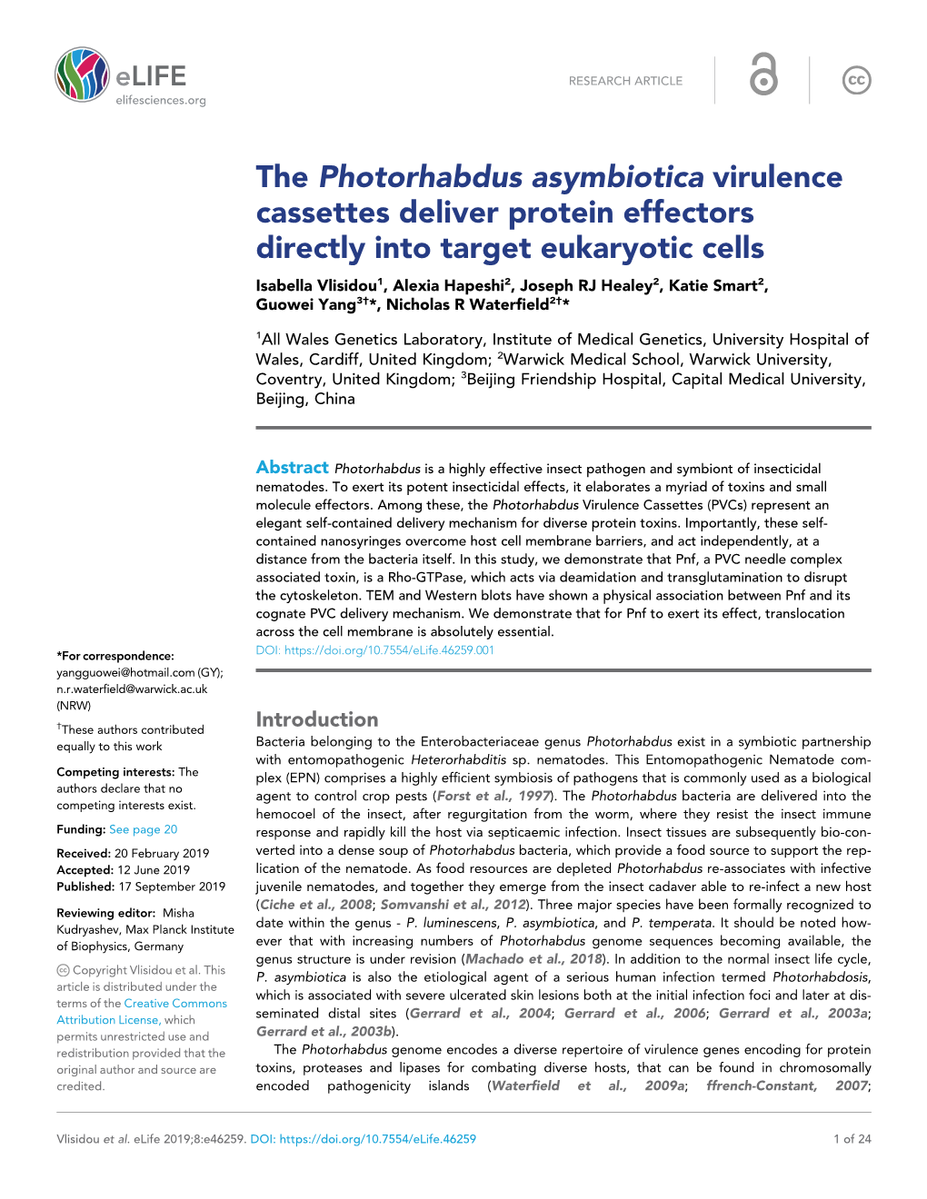 The Photorhabdus Asymbiotica Virulence Cassettes Deliver Protein