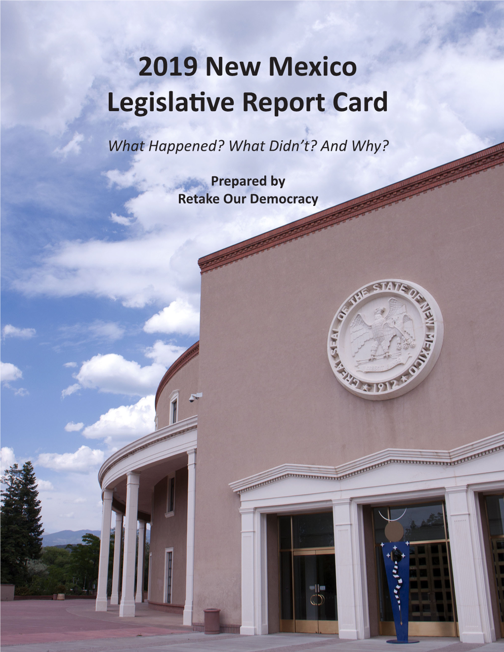 2019 New Mexico Legislative Report Card