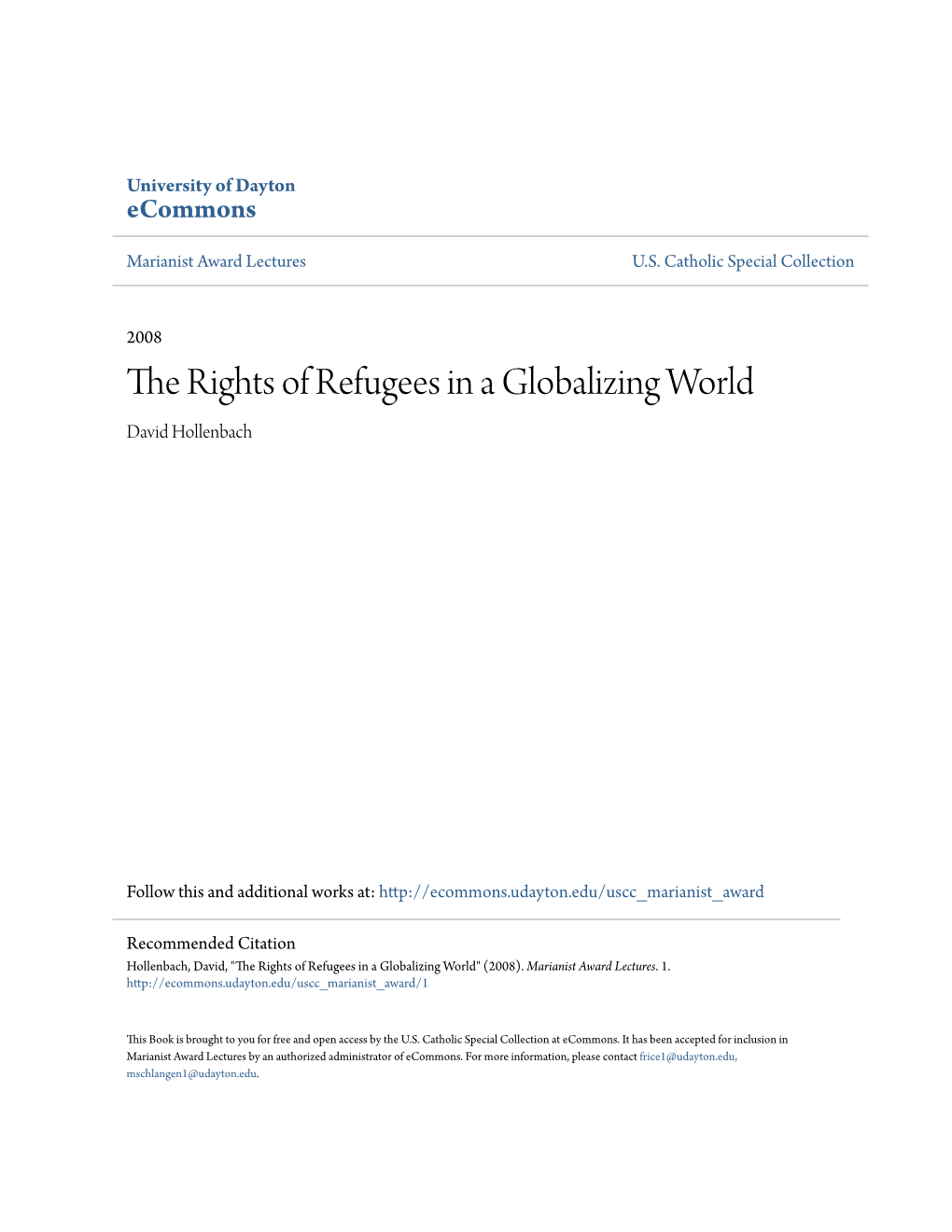 The Rights of Refugees in a Globalizing World David Hollenbach