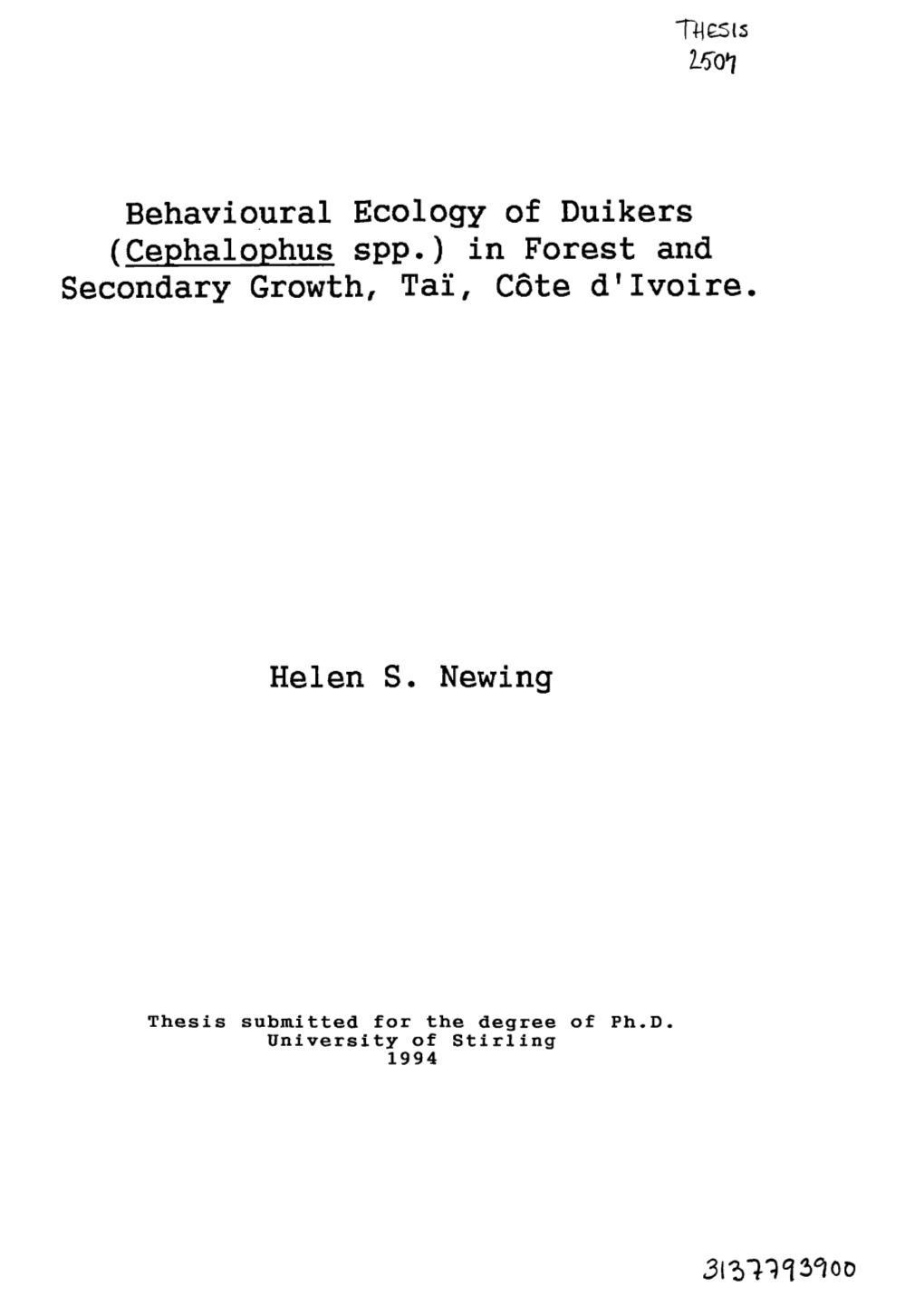 In Forest and Secondary Growth, Tal, Côte D'ivoire. Helen S. Newing