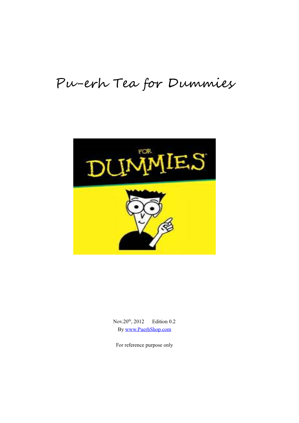 Pu-Erh Tea for Dummies