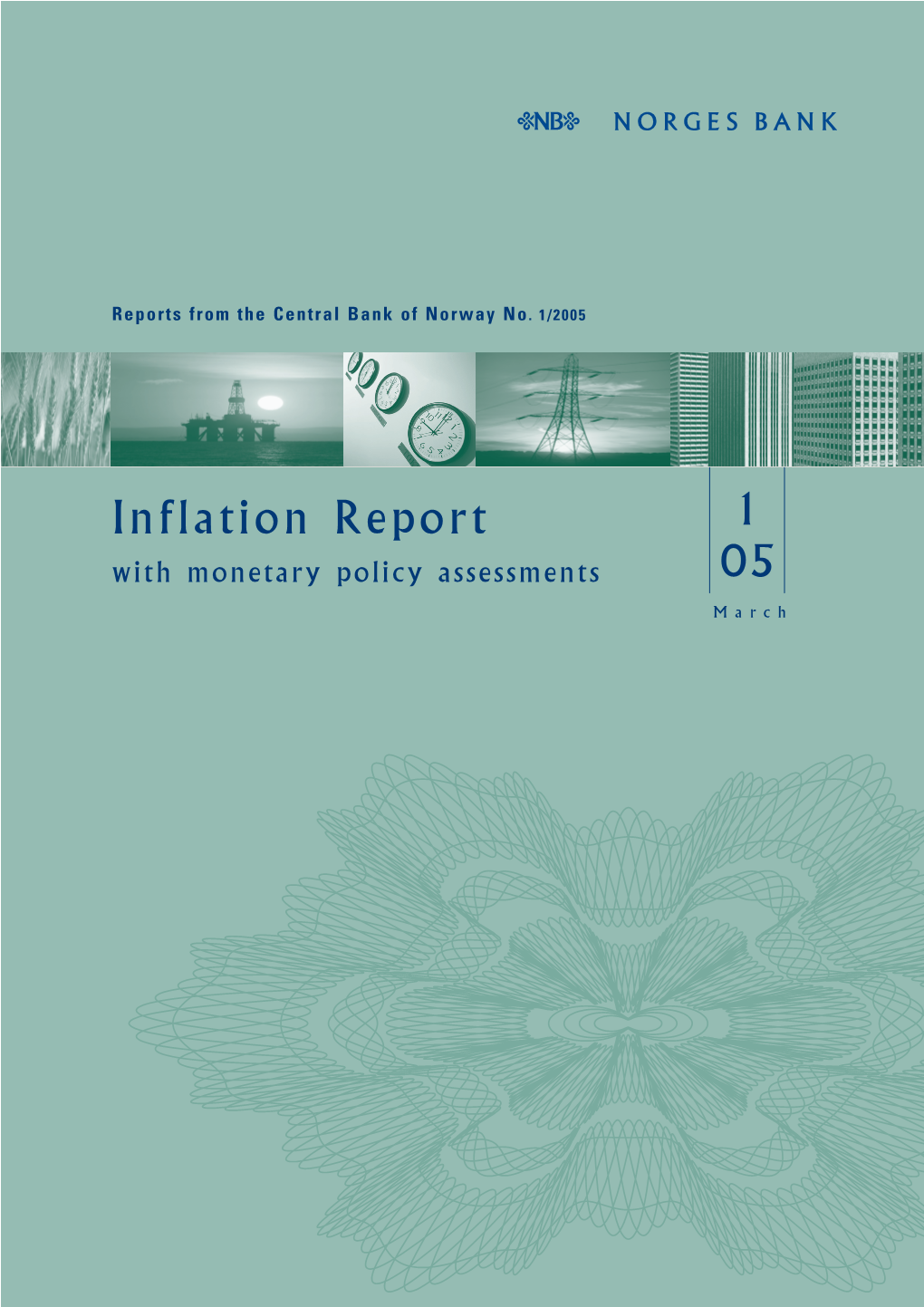 Inflation Report 1 with Monetary Policy Assessments 05