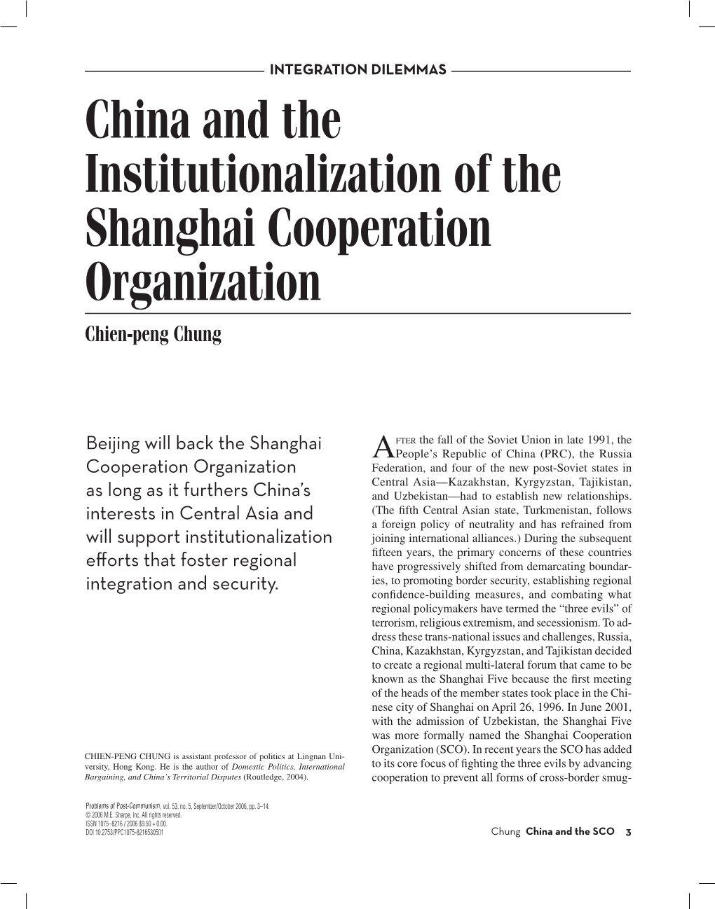 China and the Institutionalization of the Shanghai Cooperation Organization Chien-Peng Chung