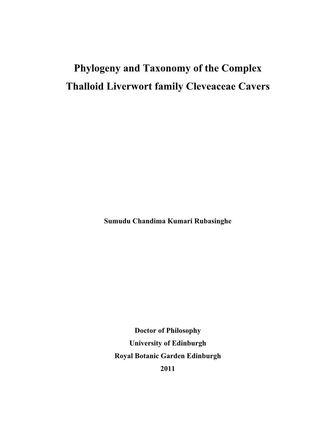 Phylogeny and Taxonomy of the Complex Thalloid Liverwort Family Cleveaceae Cavers