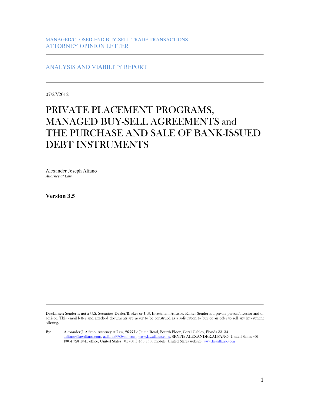 PRIVATE PLACEMENT PROGRAMS, MANAGED BUY-SELL AGREEMENTS and the PURCHASE and SALE of BANK-ISSUED DEBT INSTRUMENTS