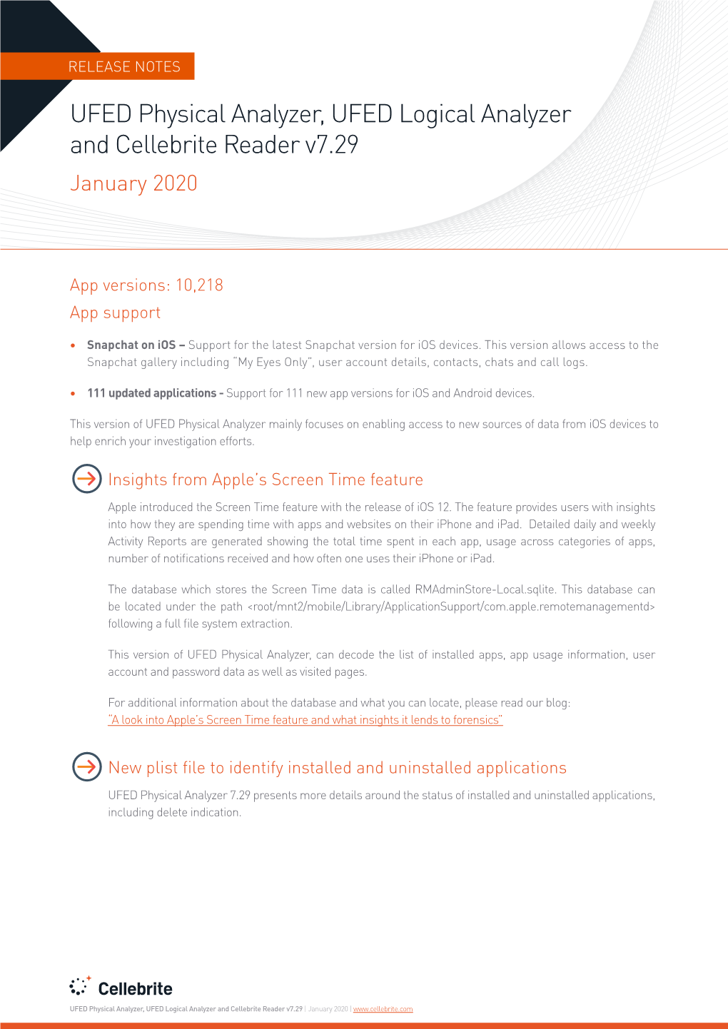 UFED Physical Analyzer, UFED Logical Analyzer and Cellebrite Reader V7.29 January 2020