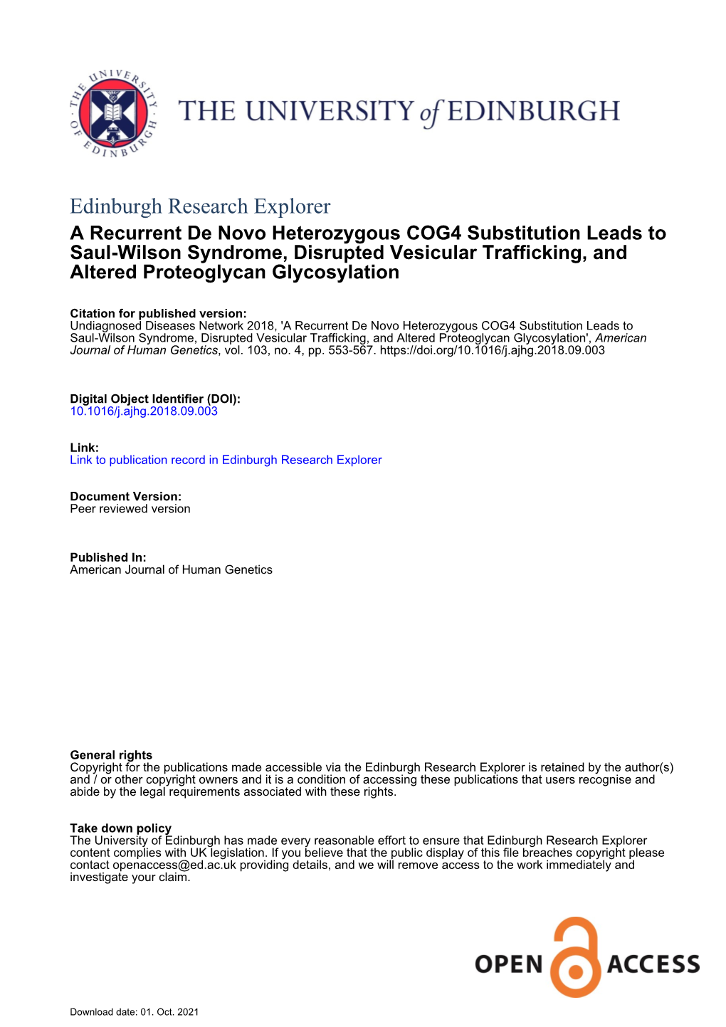 Edinburgh Research Explorer a Recurrent De Novo Heterozygous COG4 Substitution Leads to Saul-Wilson Syndrome, Disrupted Vesicular Trafficking, And