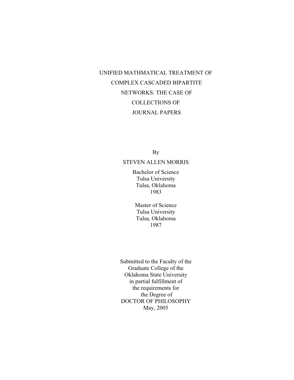 Unified Mathmatical Treatment of Complex Cascaded Bipartite Networks: the Case of Collections of Journal Papers