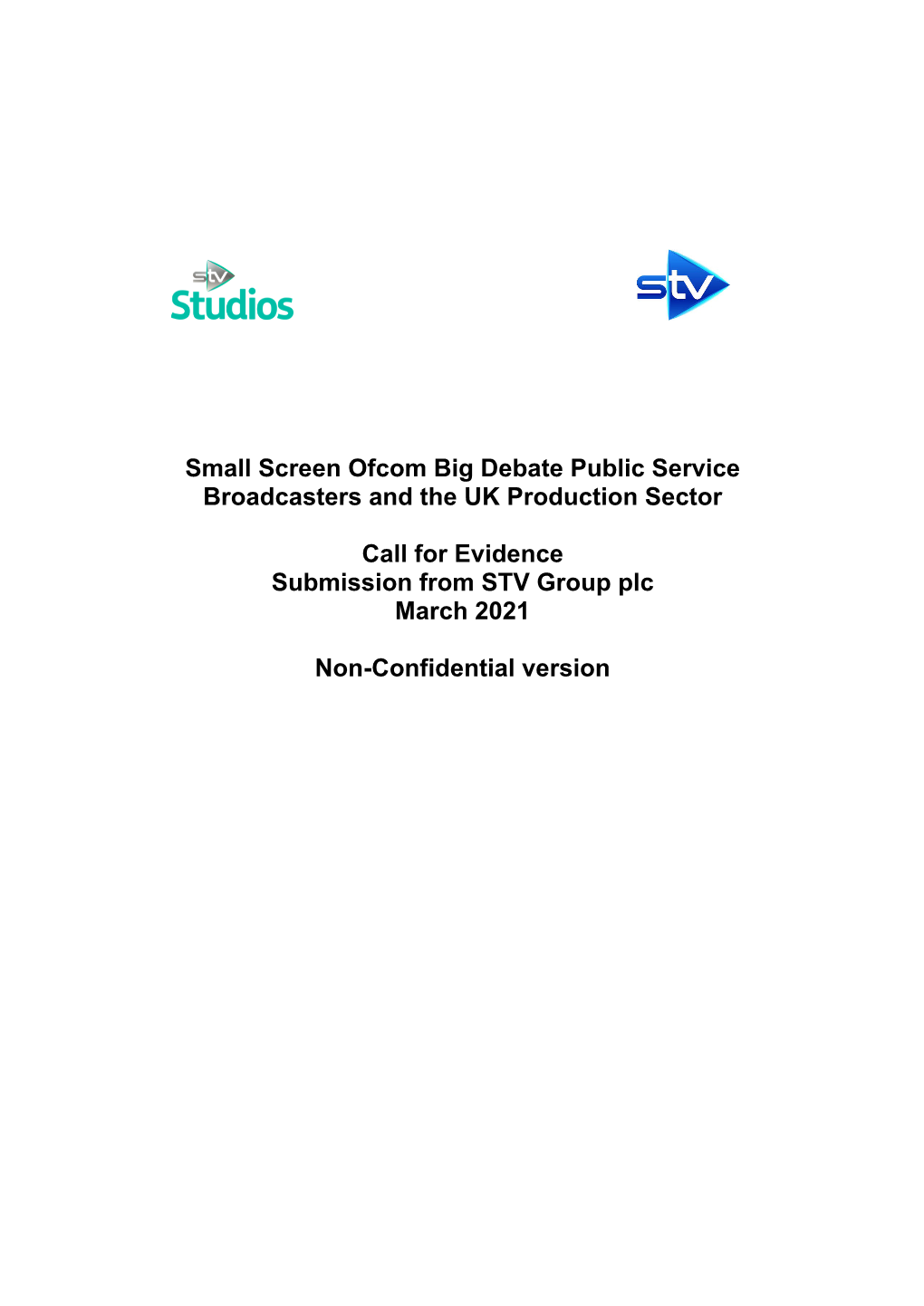 STV (Response to Call for Evidence on UK Production Sector)