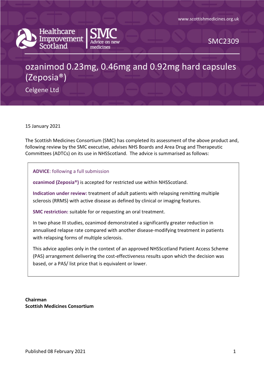 Ozanimod 0.23Mg, 0.46Mg and 0.92Mg Hard Capsules (Zeposia®) Celgene Ltd