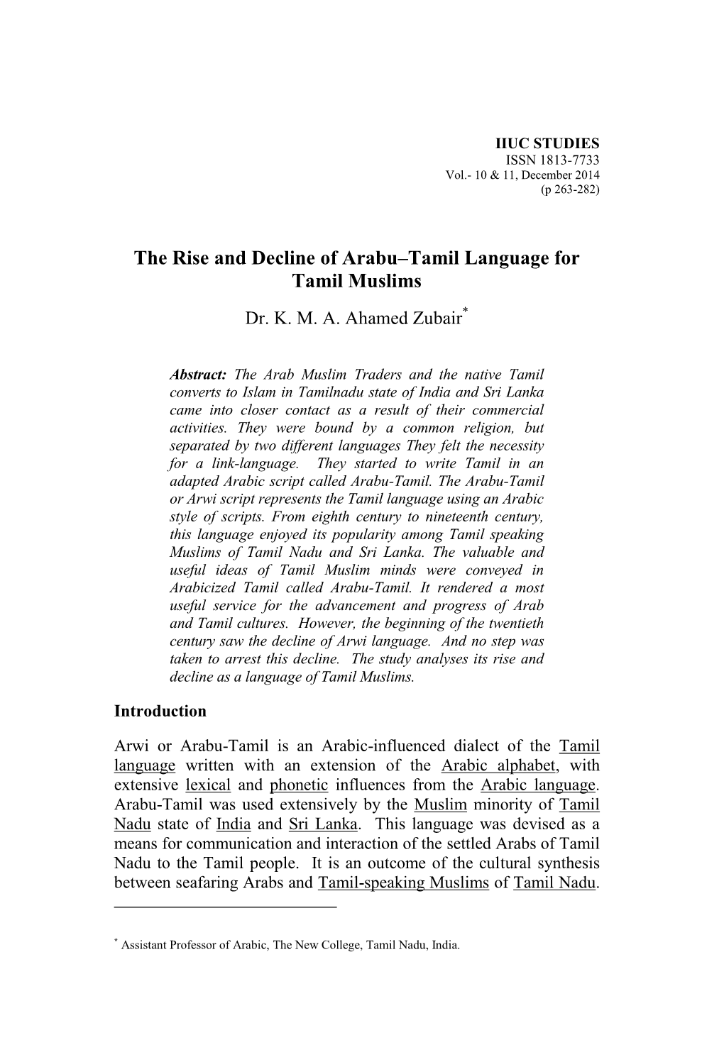 The Rise and Decline of Arabu–Tamil Language for Tamil Muslims Dr