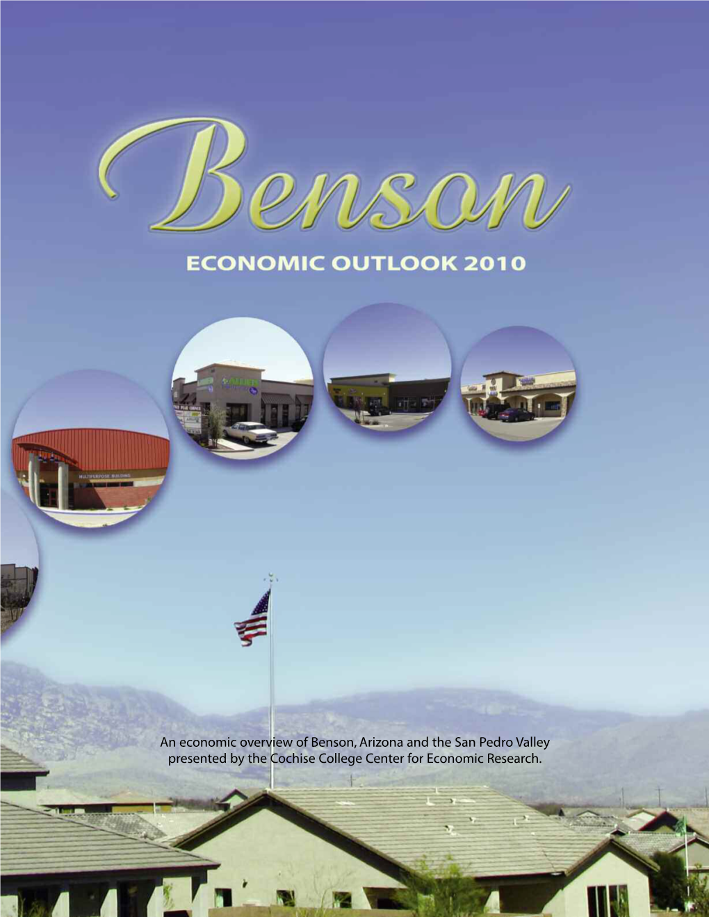 2010 Benson Economic Outlook