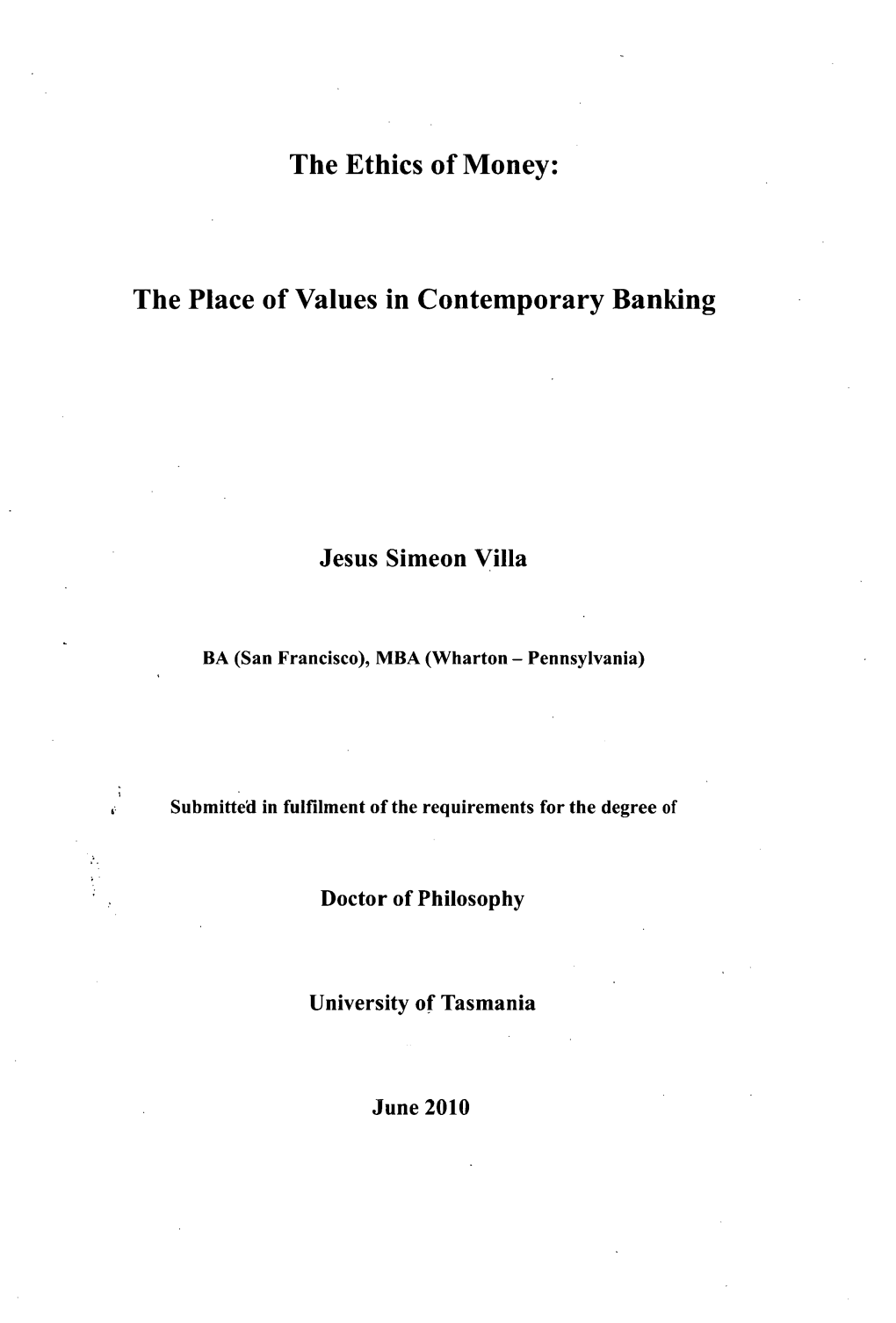 The Ethics of Money : the Place of Values in Contemporary Banking