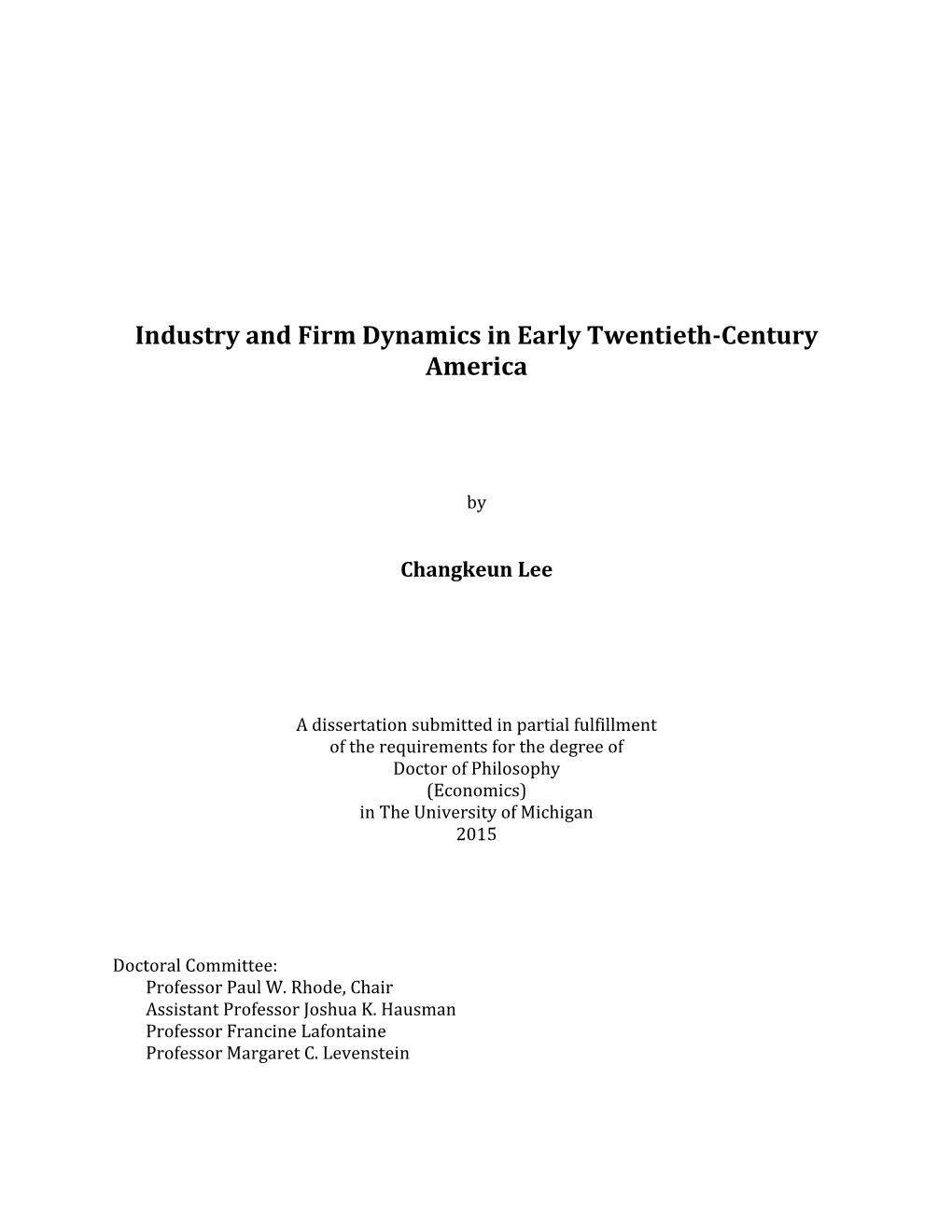 Industry and Firm Dynamics in Early Twentieth-Century America