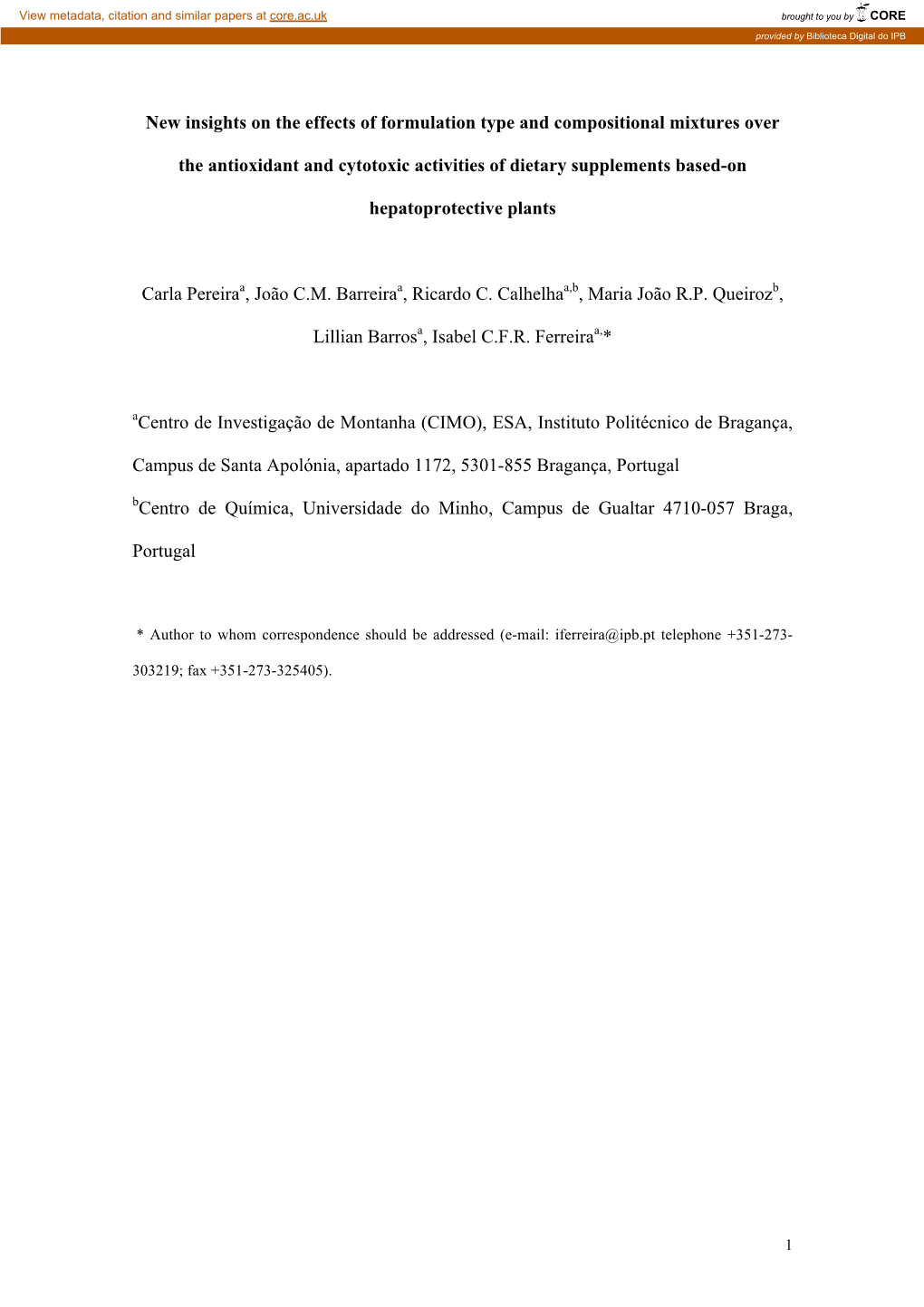 New Insights on the Effects of Formulation Type and Compositional Mixtures Over the Antioxidant and Cytotoxic Activities of Diet