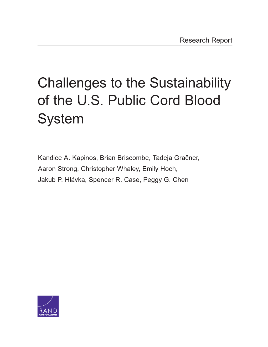 Challenges to the Sustainability of the U.S. Public Cord Blood System