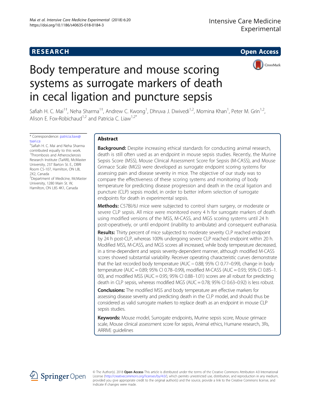 Body Temperature and Mouse Scoring Systems As Surrogate Markers of Death in Cecal Ligation and Puncture Sepsis Safiah H