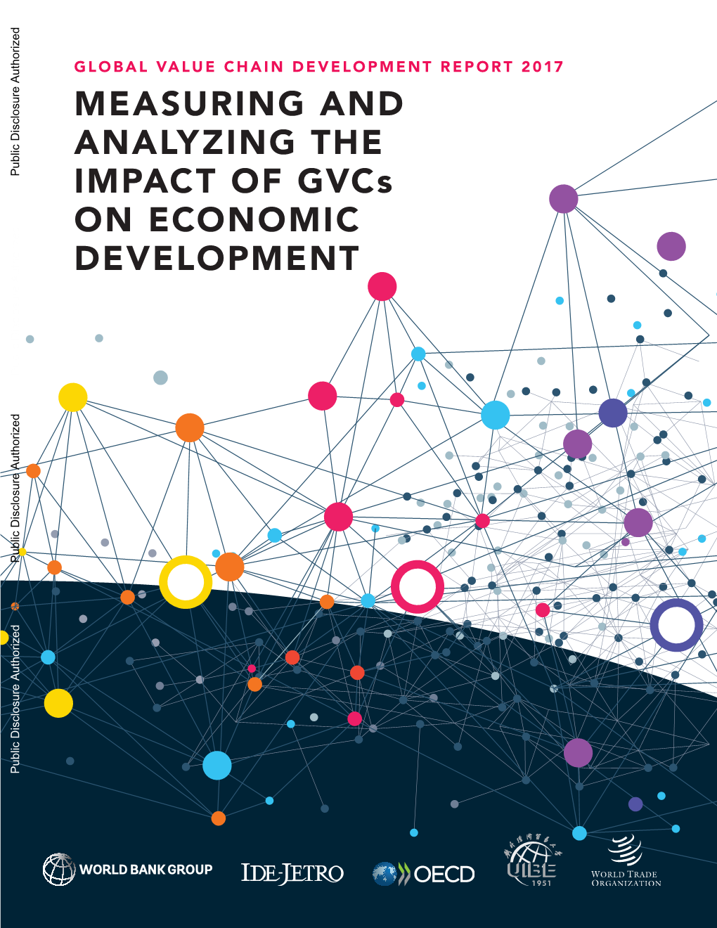 Global Value Chain Development Report 2017