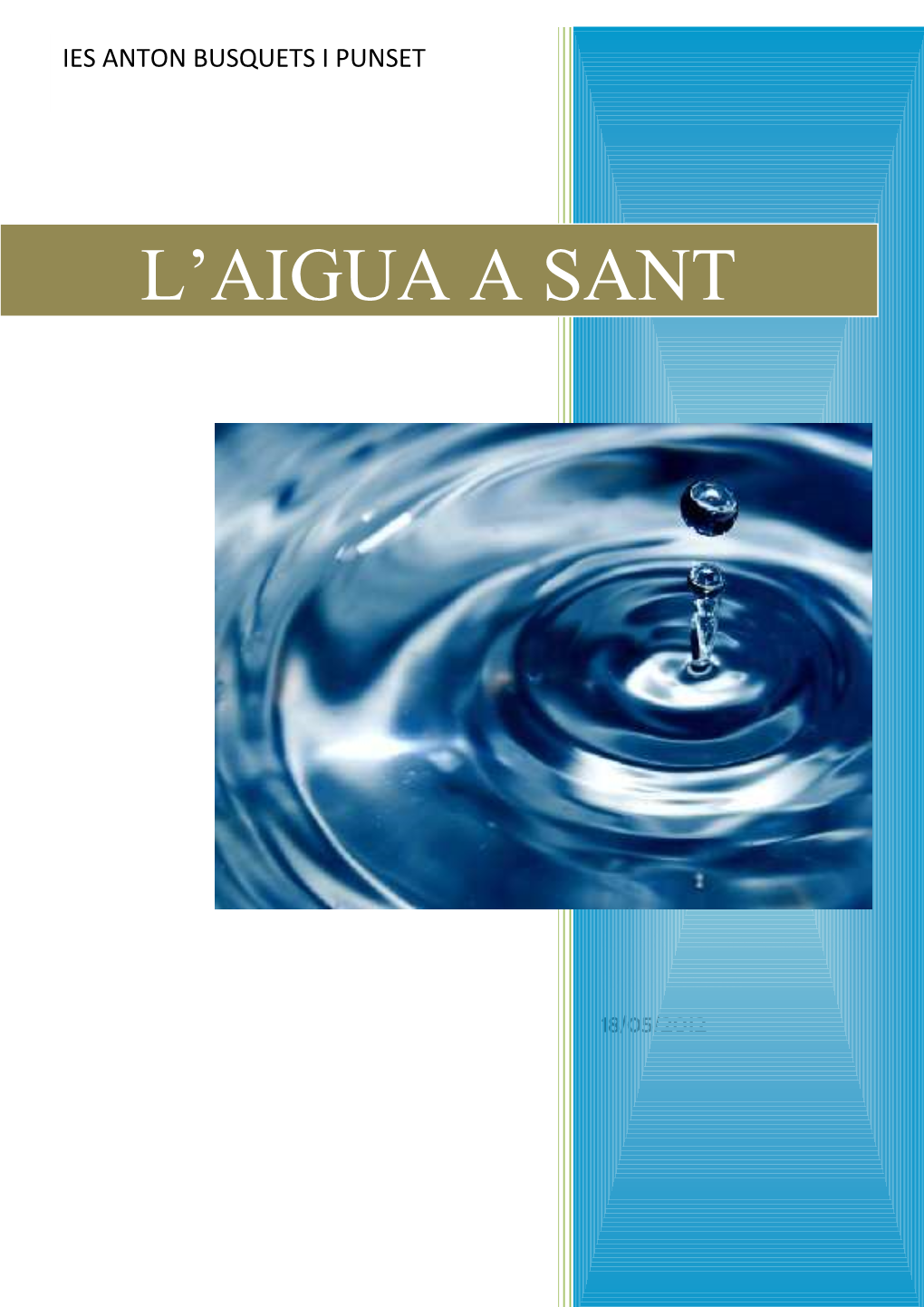 L'aigua a Sant Hilari Sacalm