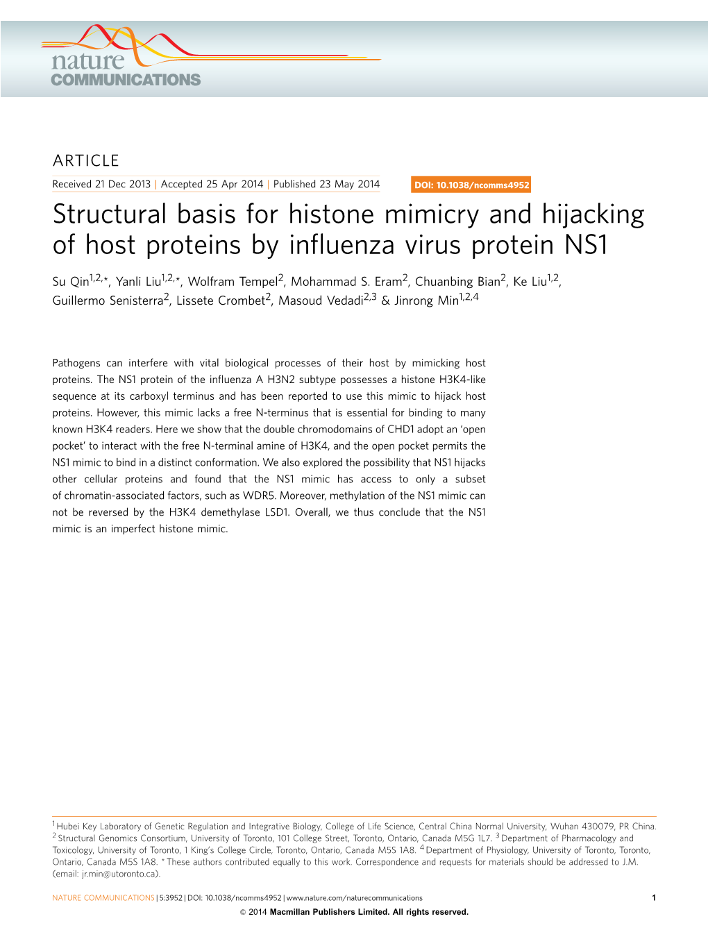 Structural Basis for Histone Mimicry and Hijacking of Host Proteins by Inﬂuenza Virus Protein NS1