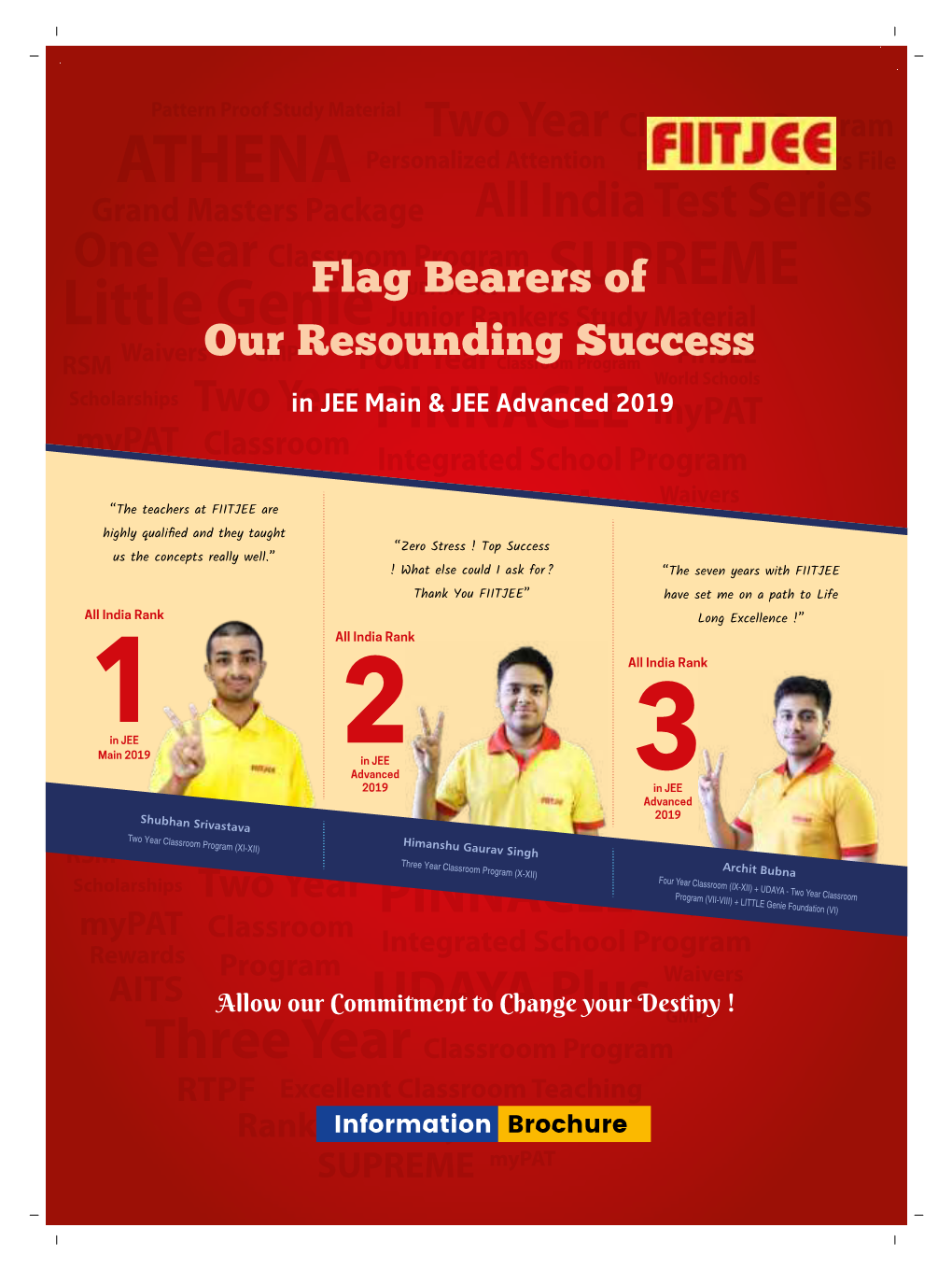 Flag Bearers of Our Resounding Success in JEE Main & JEE Advanced 2019