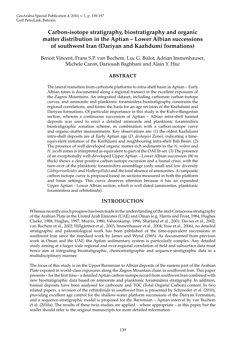 Carbon-Isotope Stratigraphy, Biostratigraphy and Organic Matter