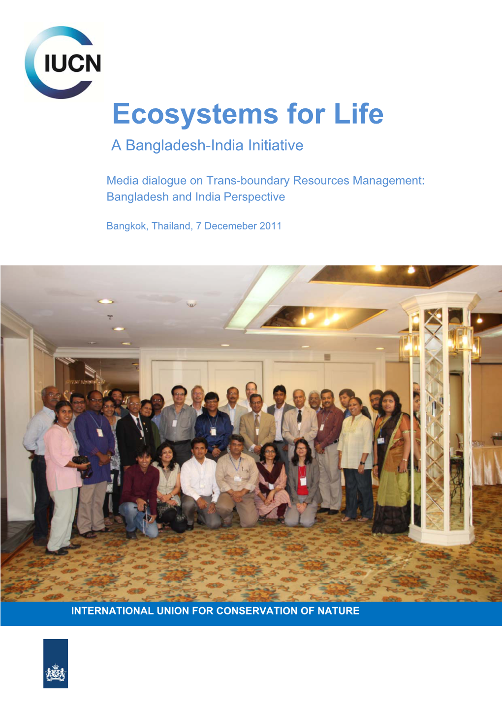 Ecosystems for Life a Bangladesh-India Initiative