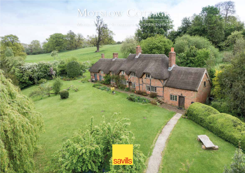 Motslow Cottage Motslow Hill • Stoneleigh • Warwickshire