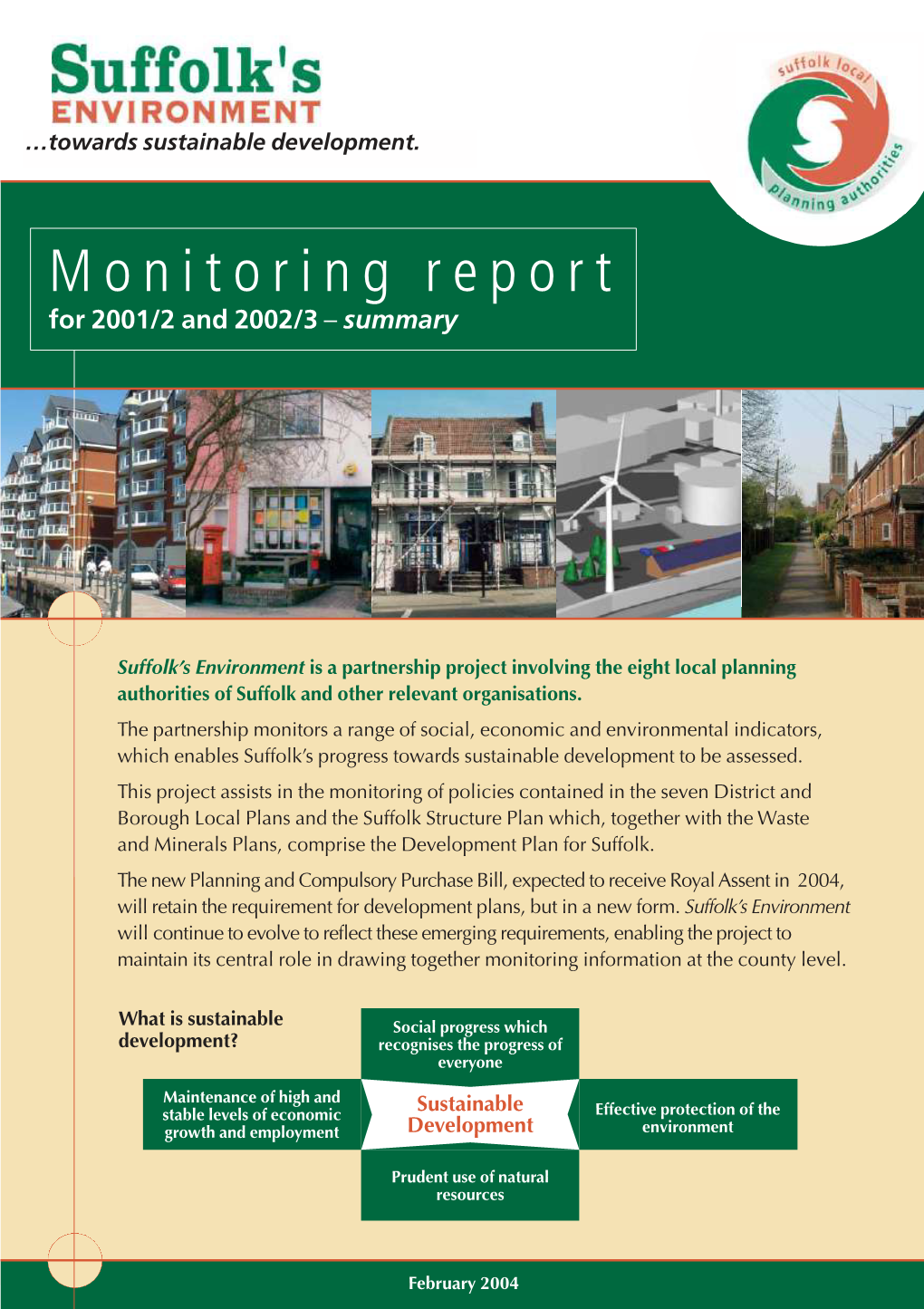 Monitoring Report for 2001/2 and 2002/3 – Summary