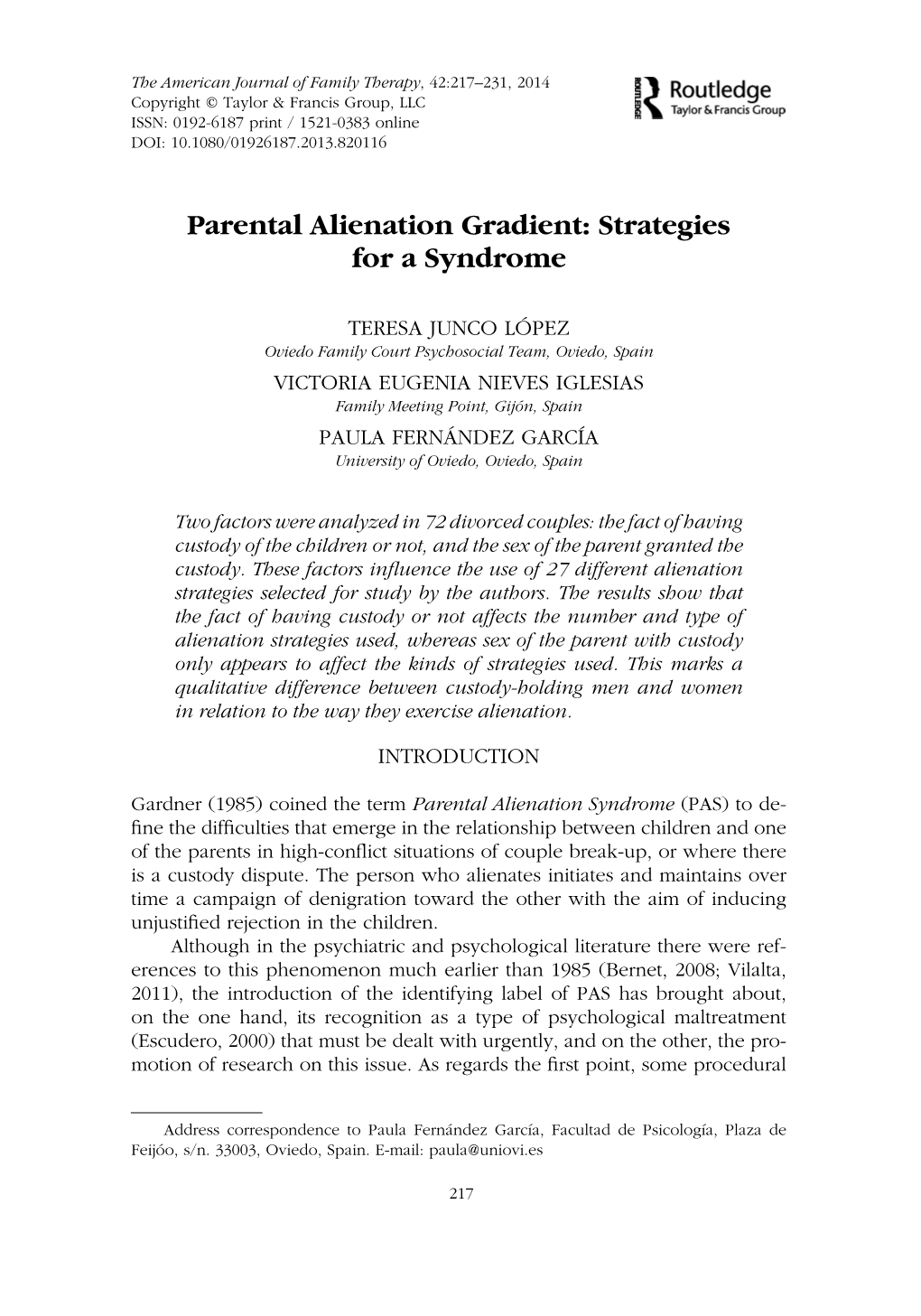 Parental Alienation Gradient: Strategies for a Syndrome