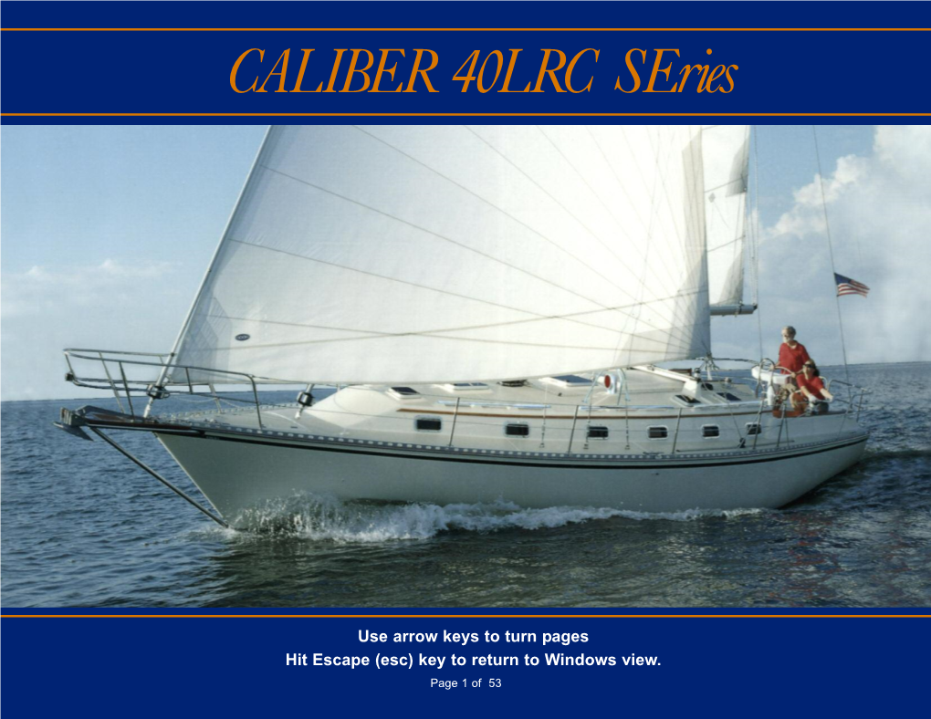 Caliber 40LRC Series “Cabin Ventilation Is Another Area in Which Designers Fol - Yacht Is Simply Outstanding