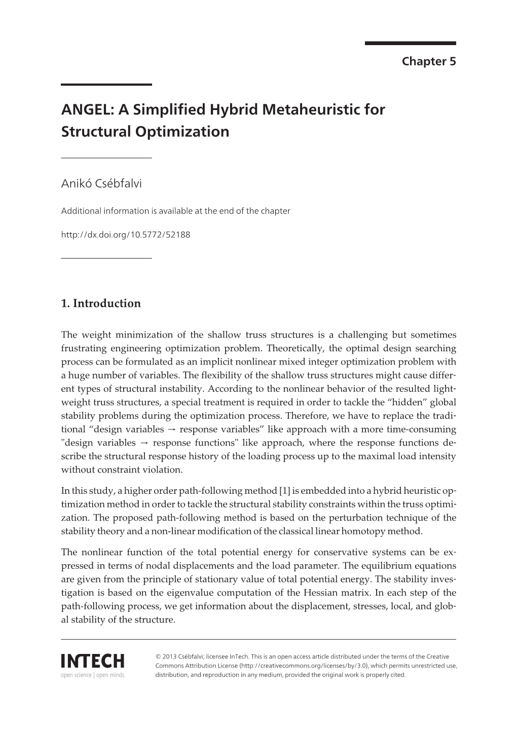 A Simplified Hybrid Metaheuristic for Structural Optimization