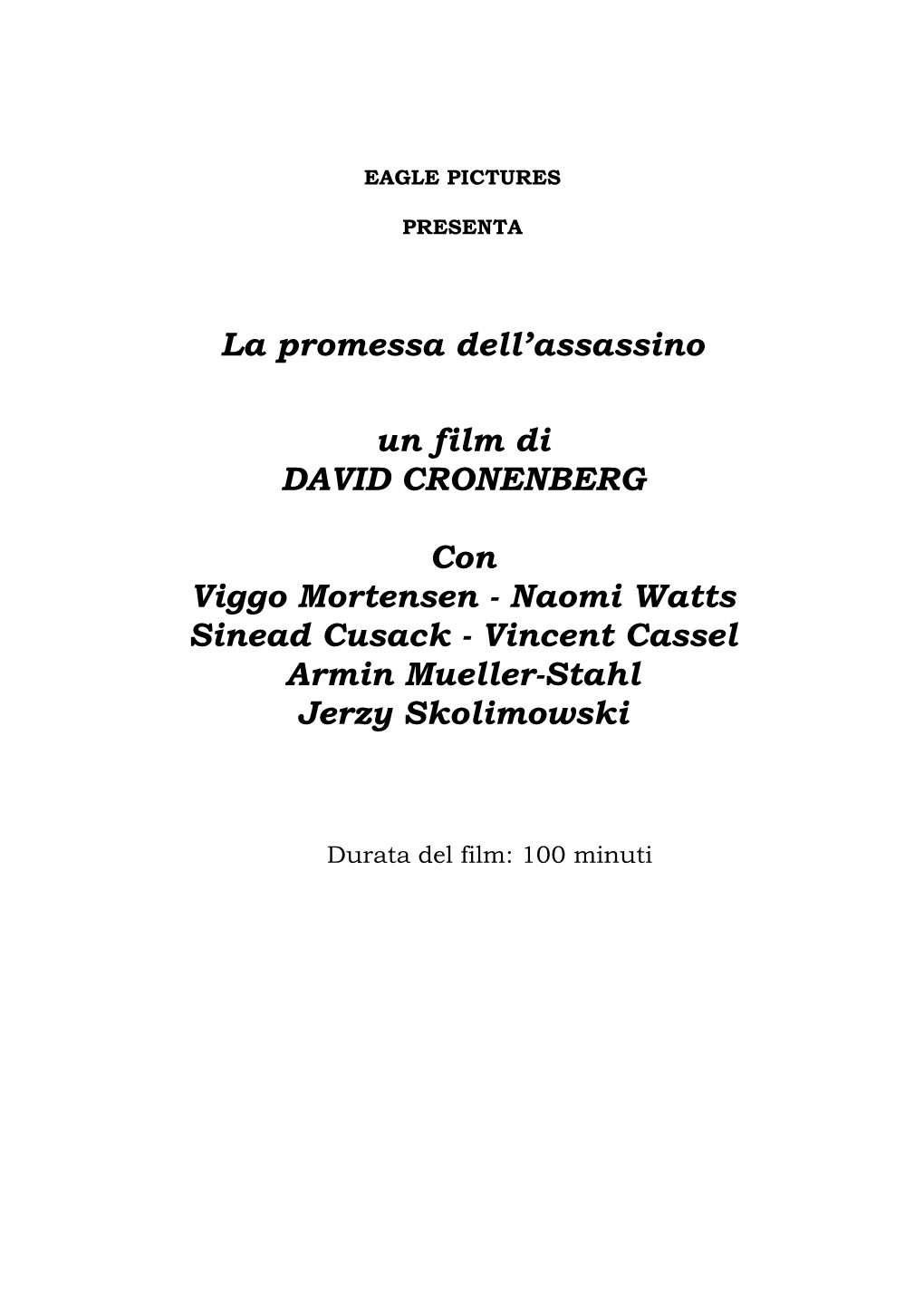 La Promessa Dell'assassino Un Film Di DAVID CRONENBERG Con Viggo