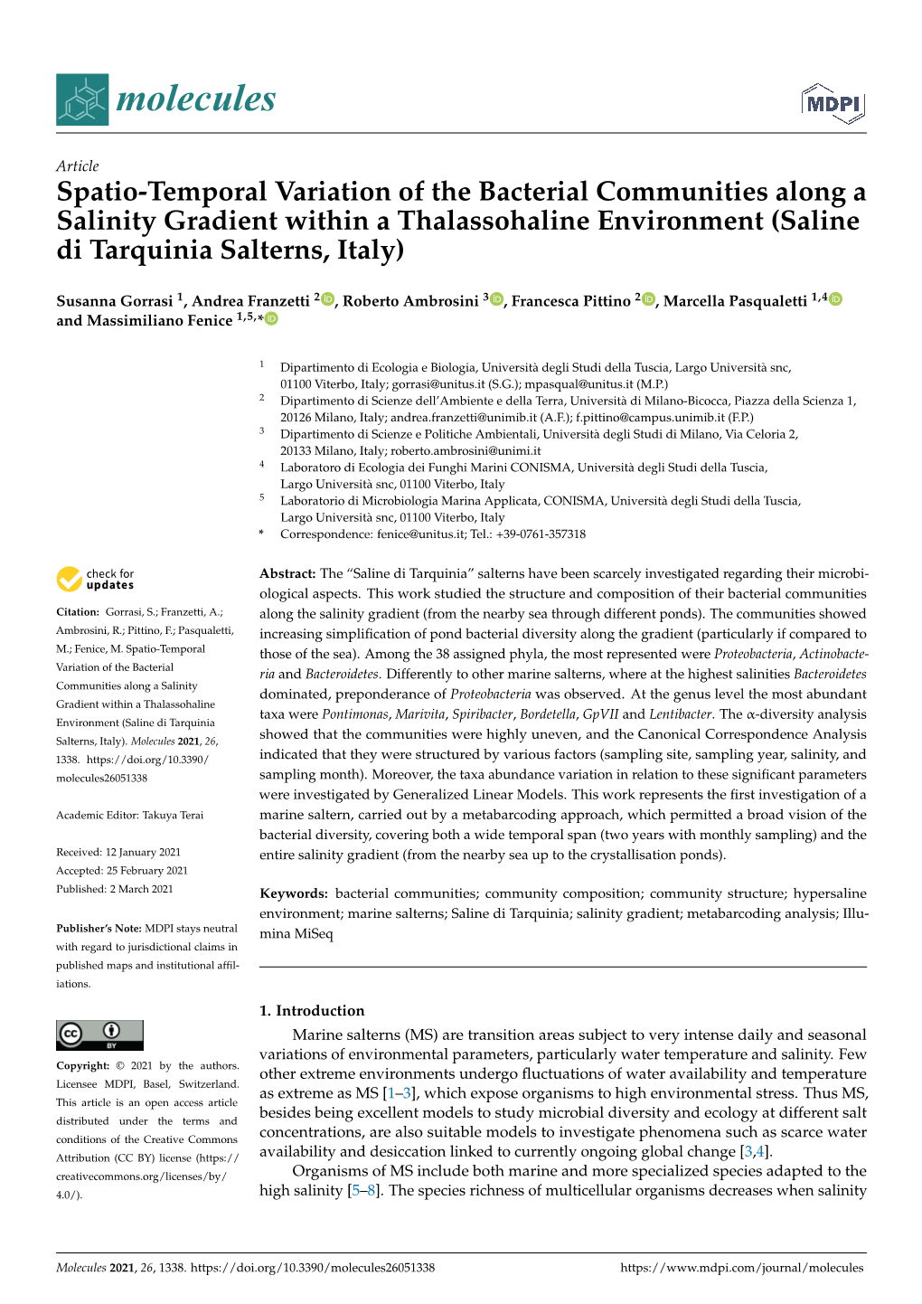 Spatio-Temporal Variation of the Bacterial Communities Along a Salinity Gradient Within a Thalassohaline Environment (Saline Di Tarquinia Salterns, Italy)