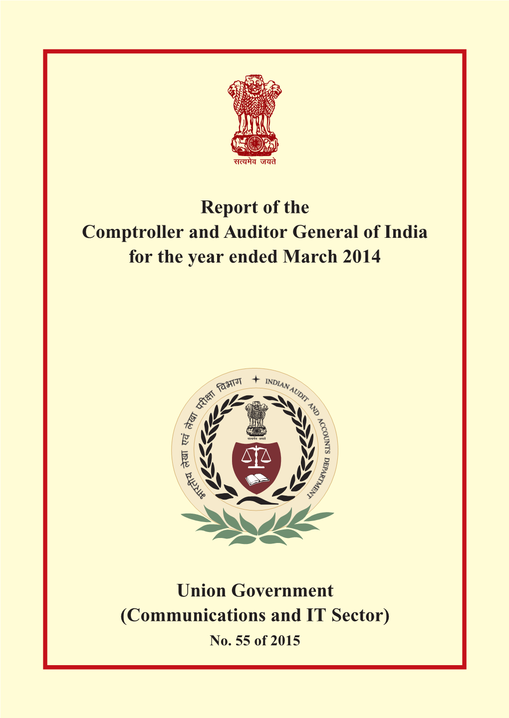 Union Government (Communications and IT Sector) No. 55 of 2015 CONTENTS