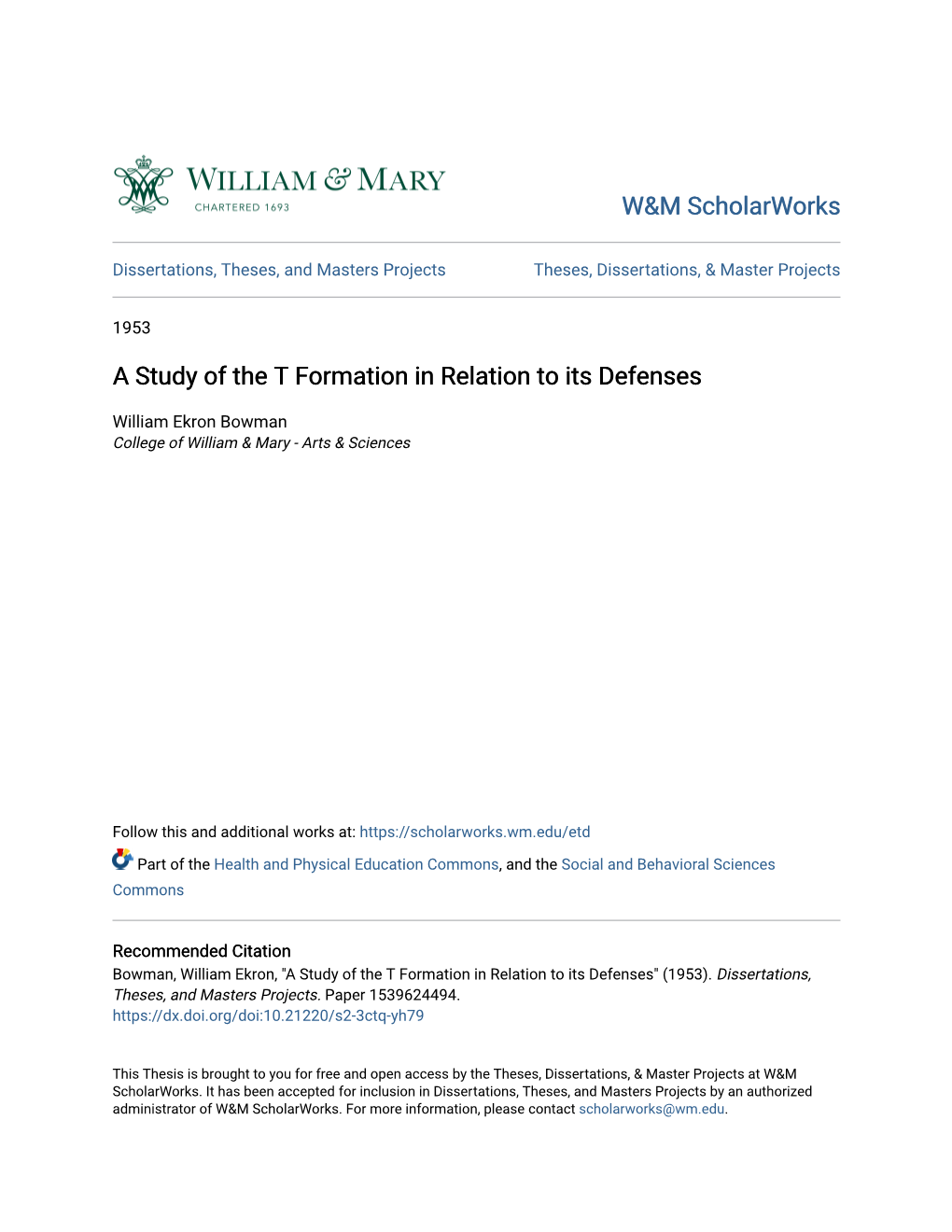 A Study of the T Formation in Relation to Its Defenses